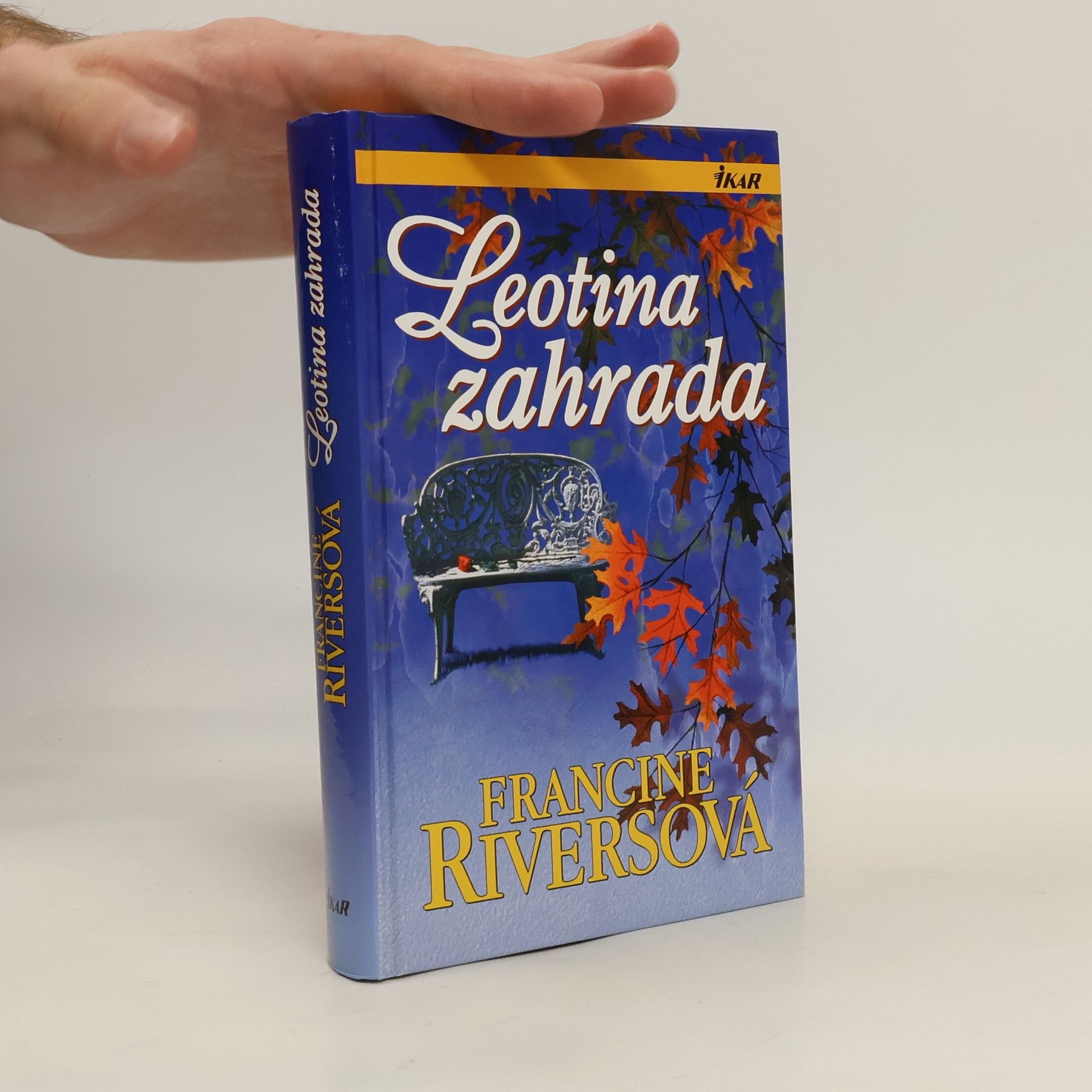 Francine Rivers Leotina zahrada