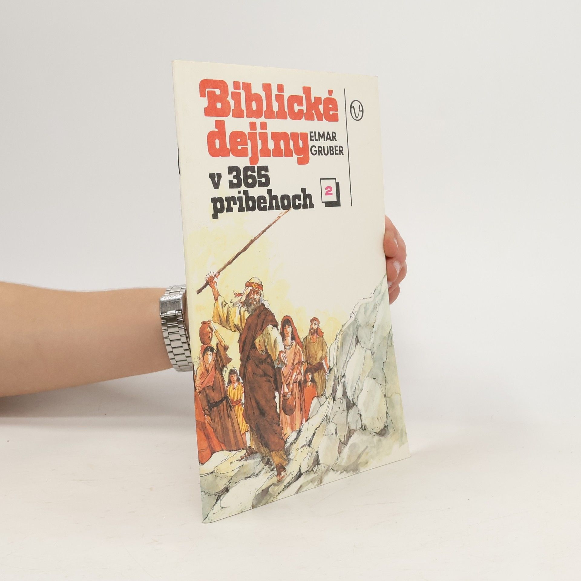 Elmar R. Gruber Biblické dejiny v 365 pribehoch 2