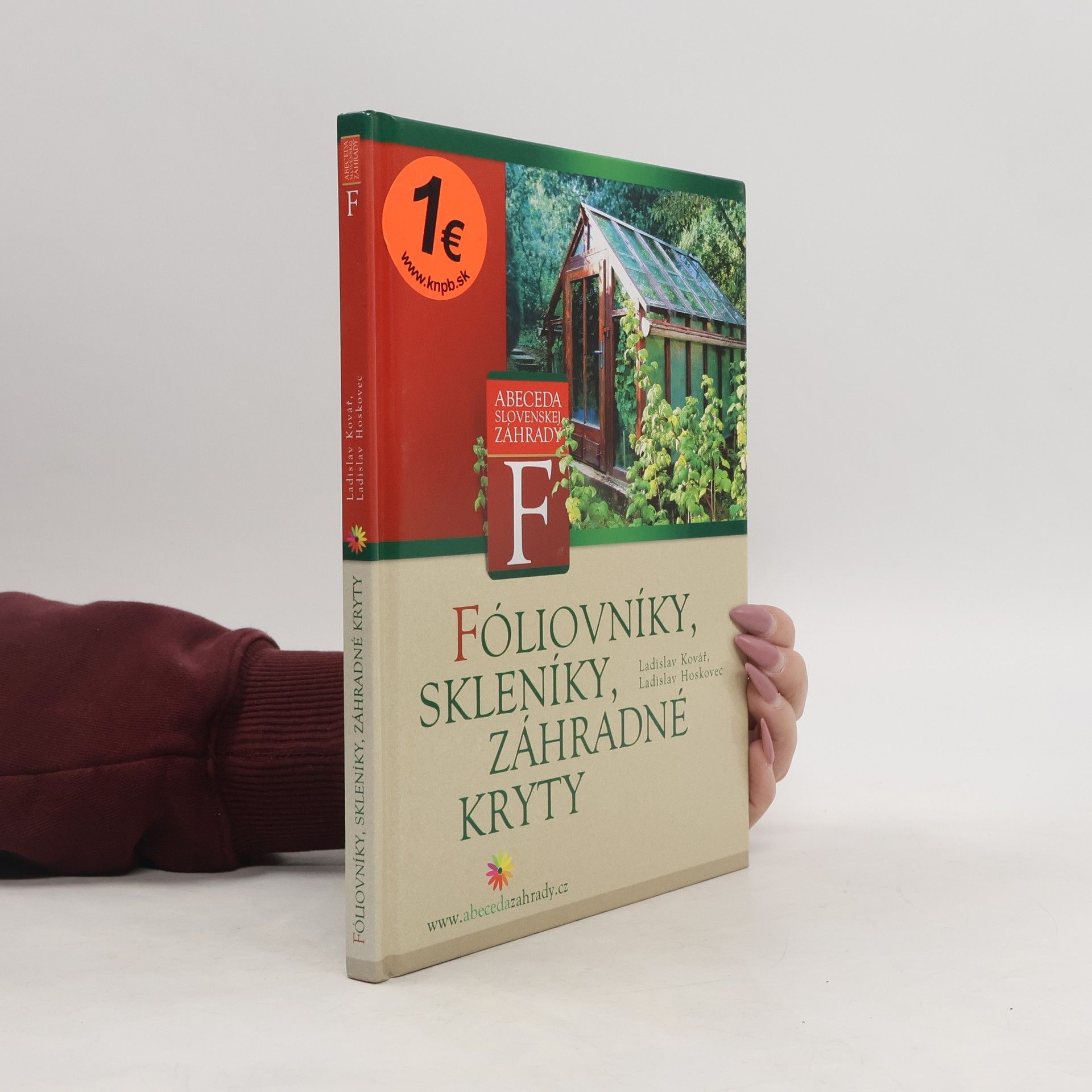 Ladislav Kovář Fóliovníky, skleníky, záhradné kryty