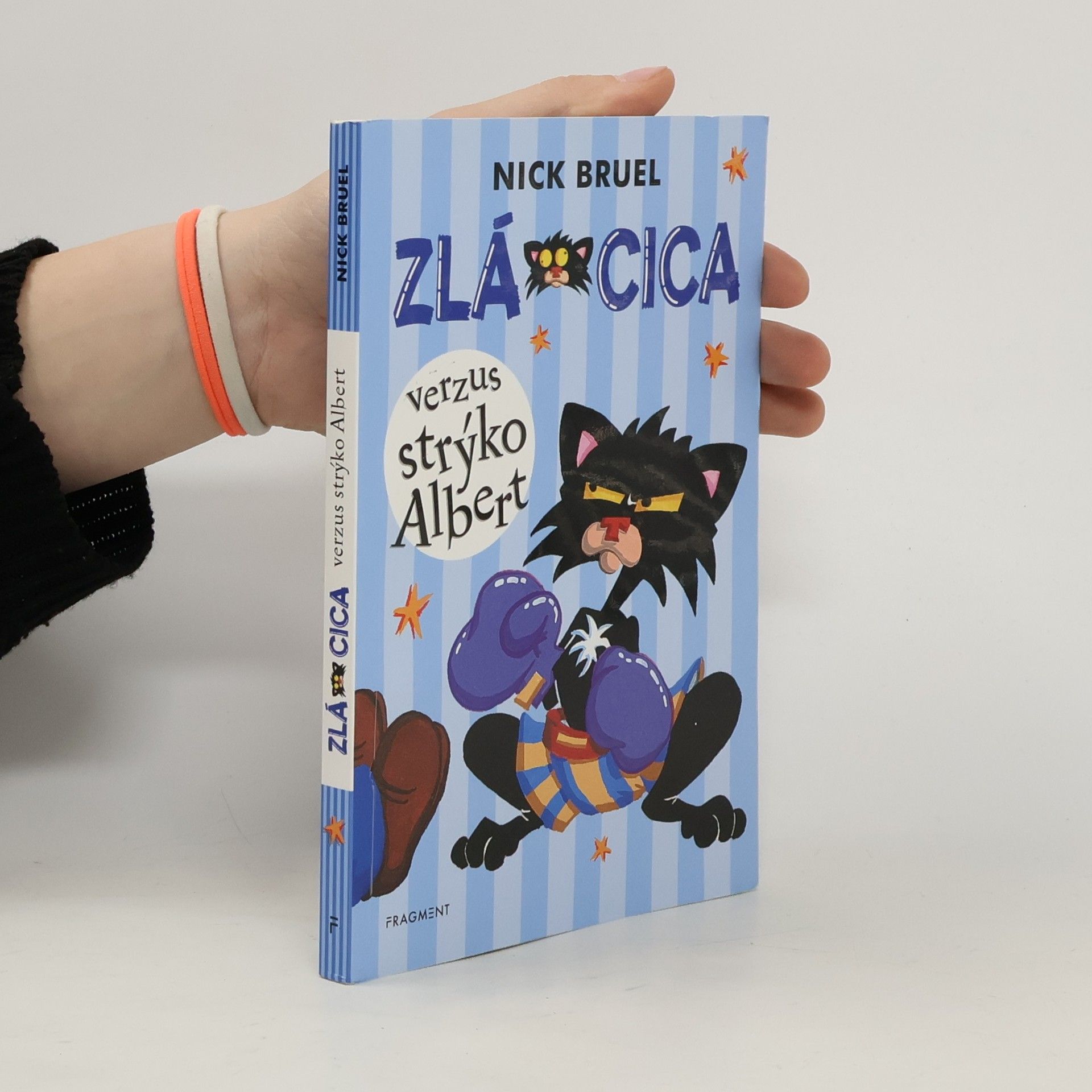 Nick Bruel Zlá Cica verzus strýko Albert