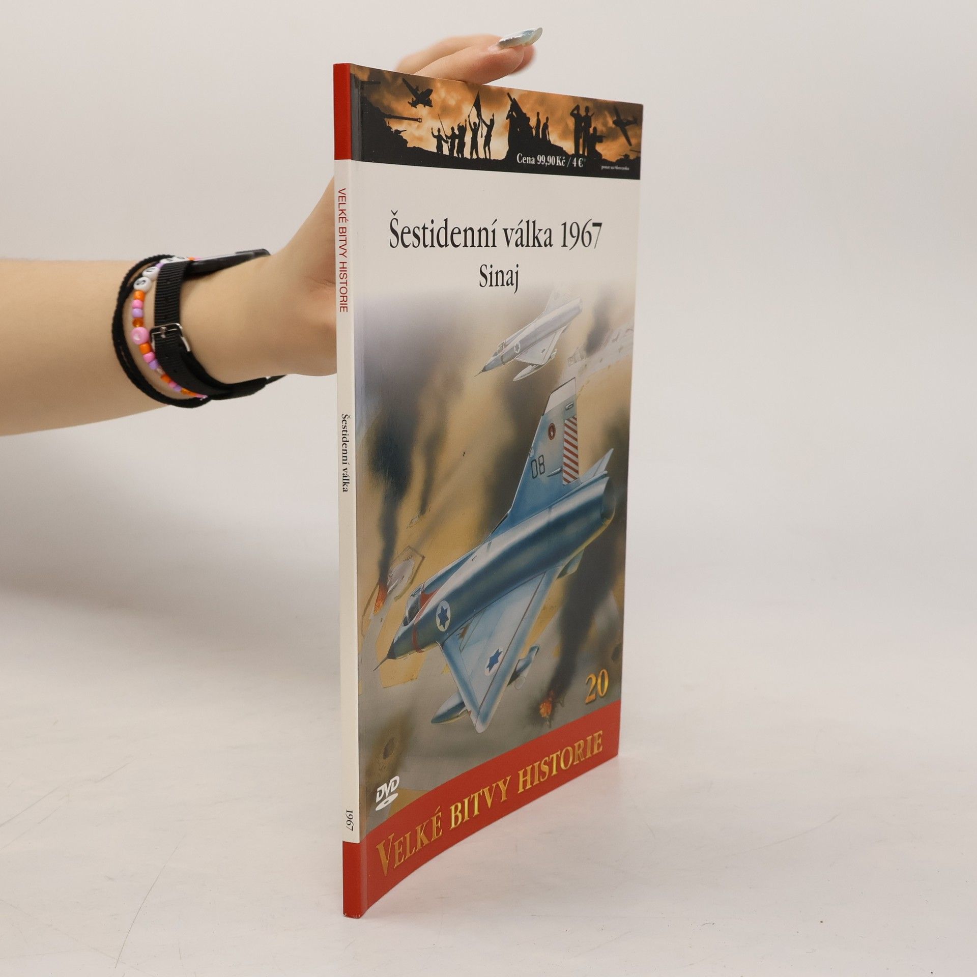 Kolektiv autorů Velké bitvy historie 20. Šestidenní válka 1967