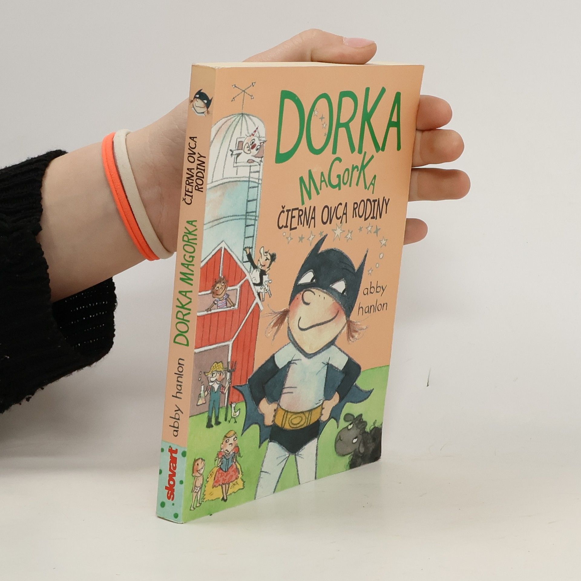 Abby Hanlon Dorka Magorka, čierna ovca rodiny