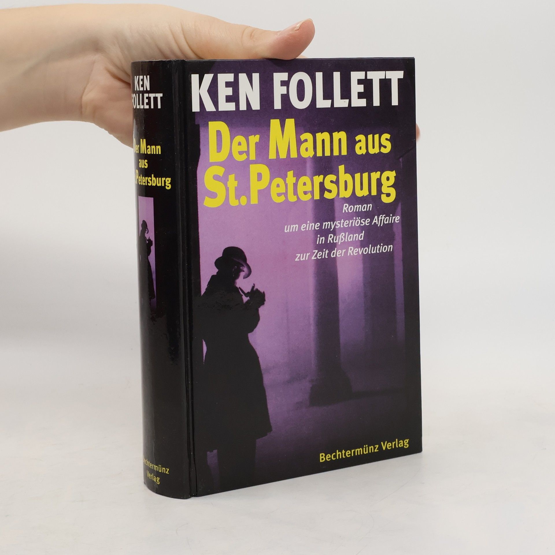 Ken Follett Der Mann aus St. Petersburg