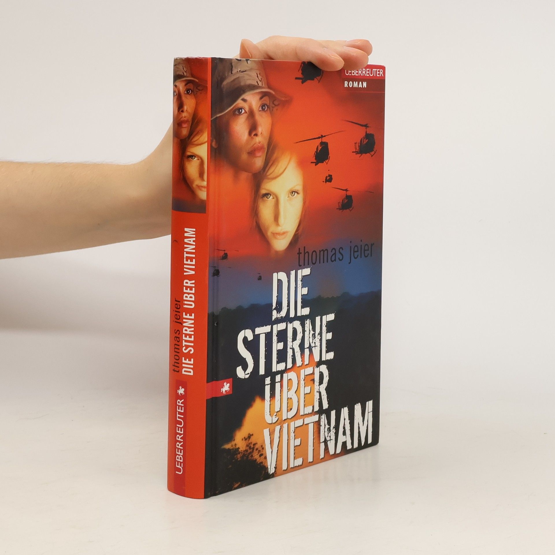 Thomas Jeier Die Sterne über Vietnam