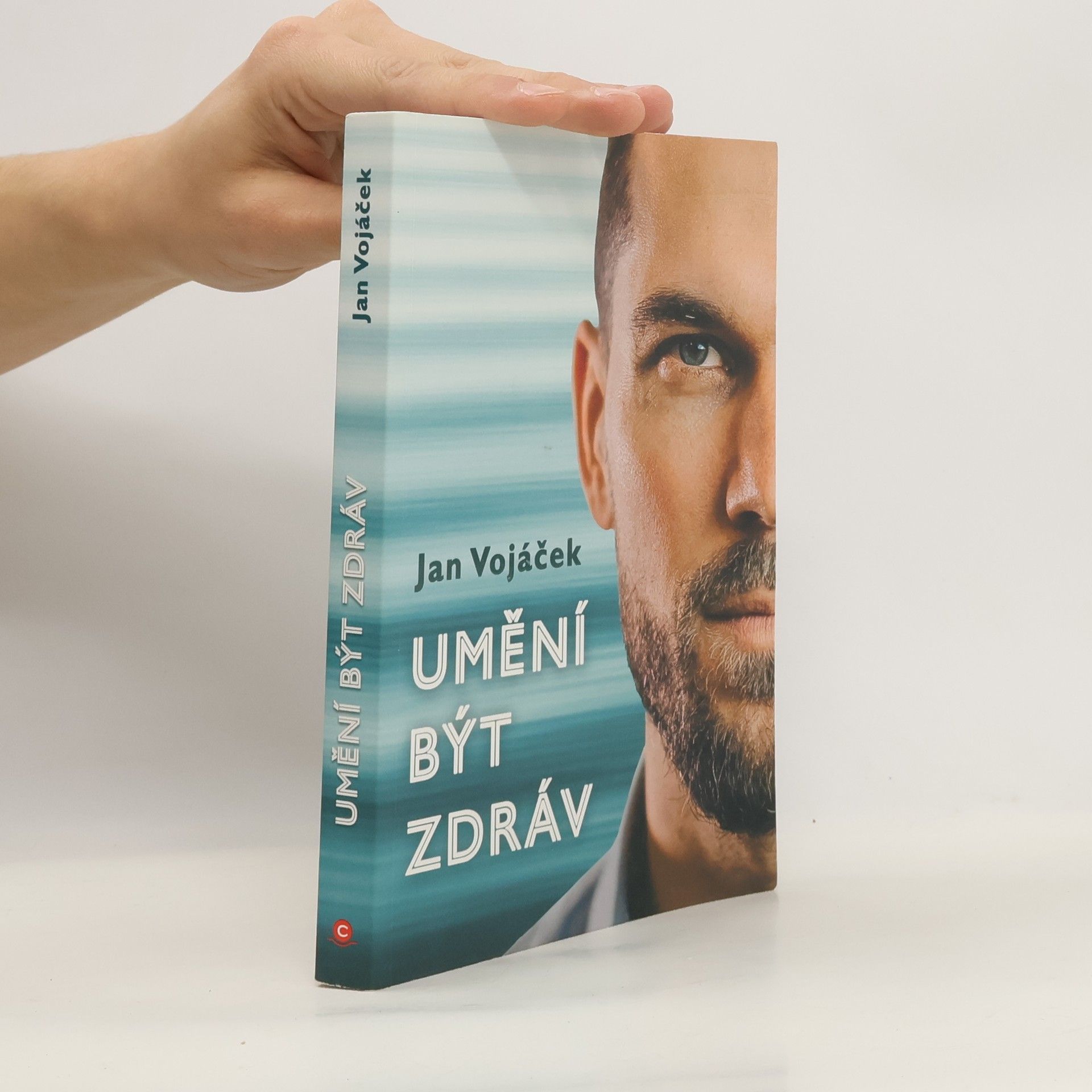 Jan Vojáček Umění být zdráv