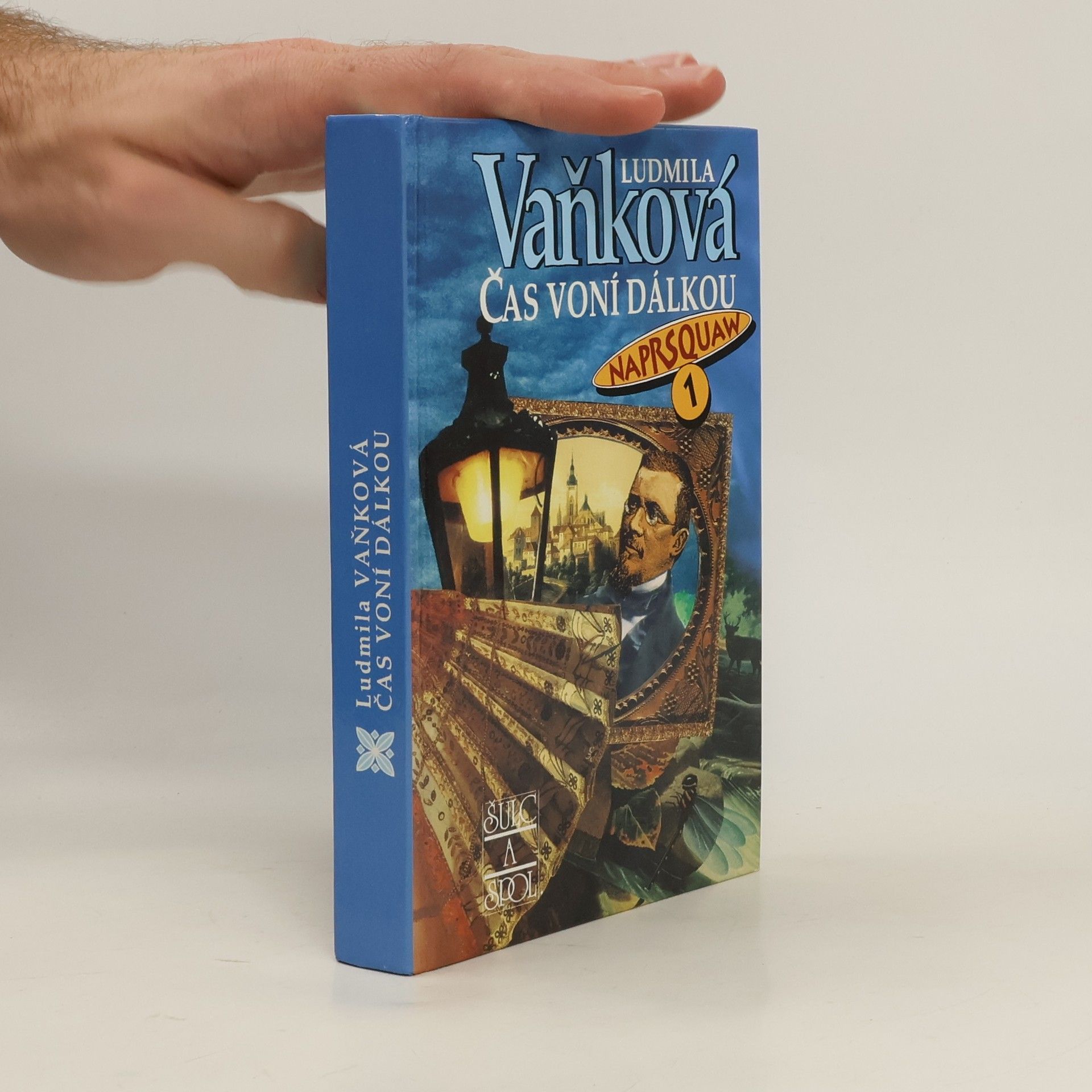 Václav Rytina Čas voní dálkou. Naprsquaw I.