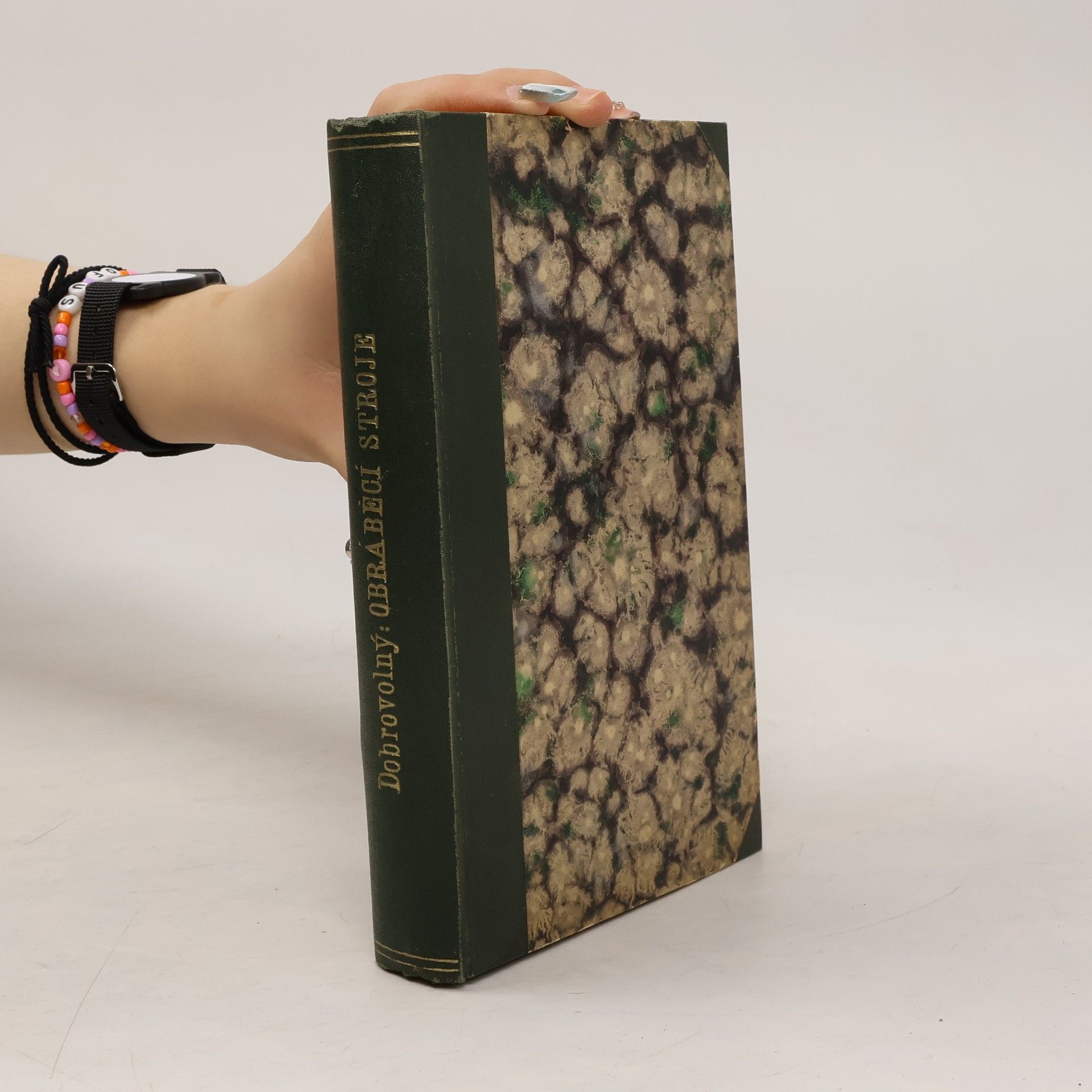 Bohumil Dobrovolný Obráběcí stroje a nástroje