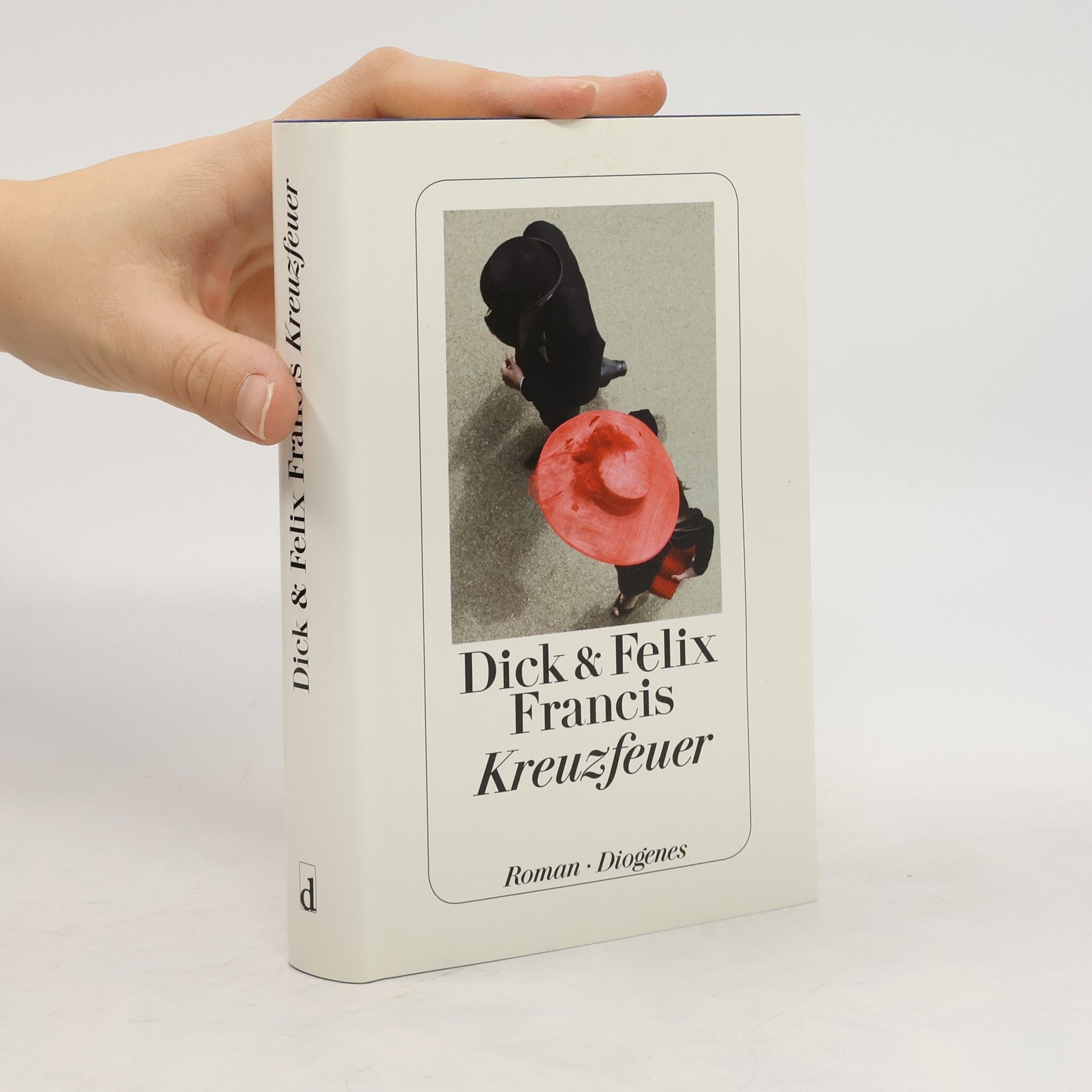 Dick Francis Kreuzfeuer