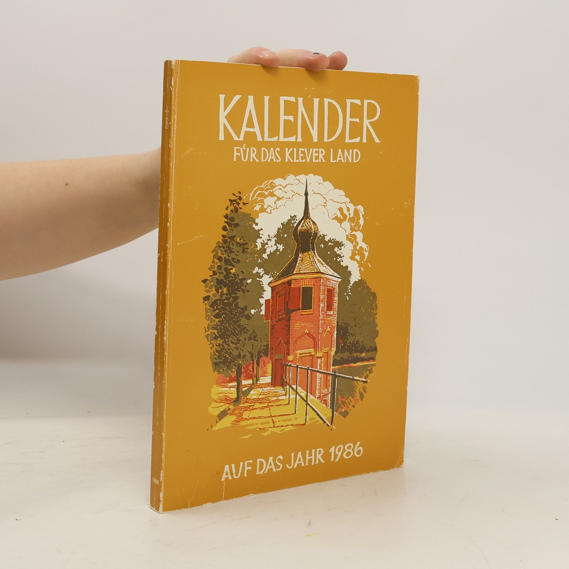 Various authors  Kalender für das Klever Land auf das Jahr 1986