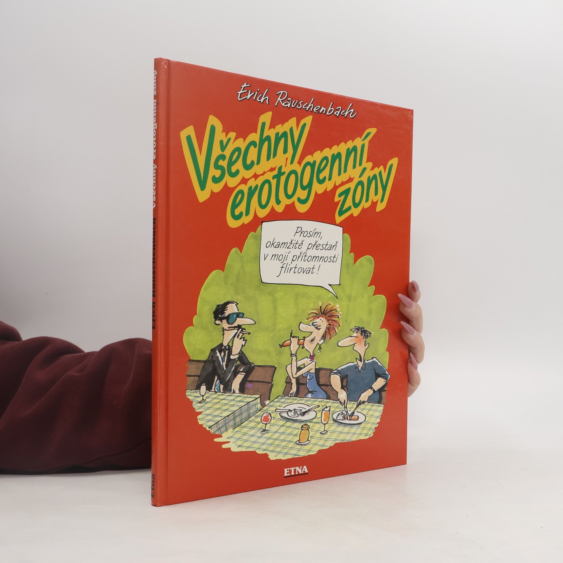 Erich Rauschenbach Všechny erotogenní zóny