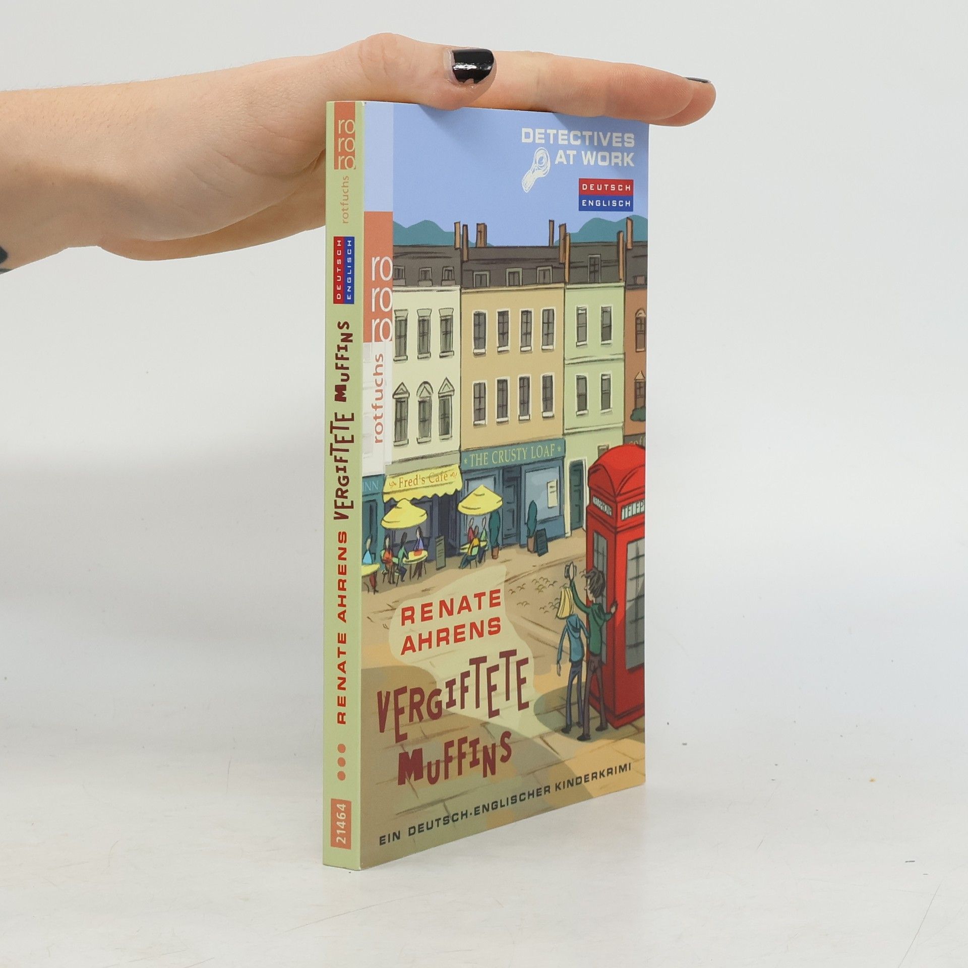 Renate Alhrens Detectives at work. Vergiftete Muffins