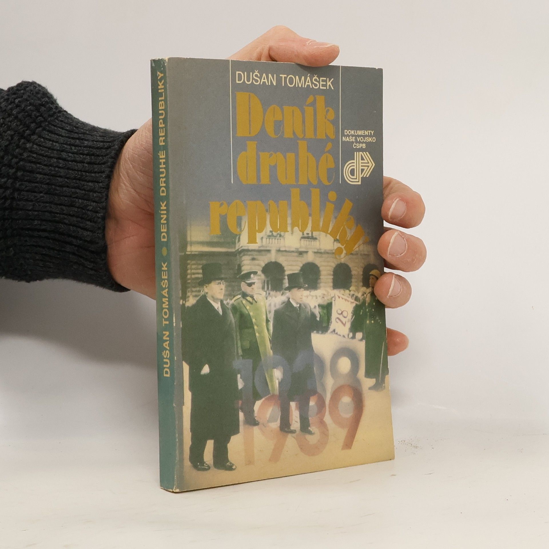 Dušan Tomášek Deník druhé republiky