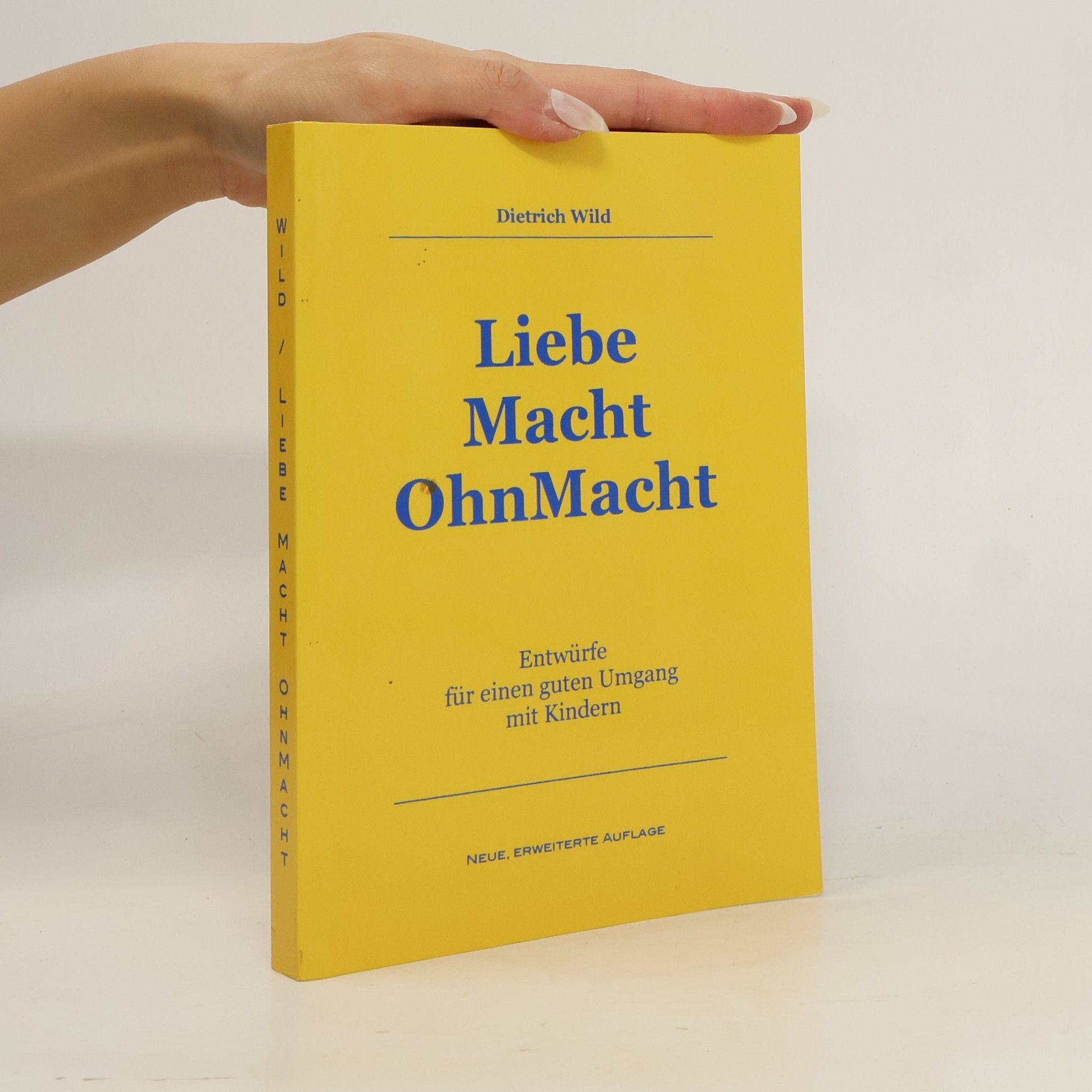 Dietrich Wild Liebe, Macht, OhnMacht