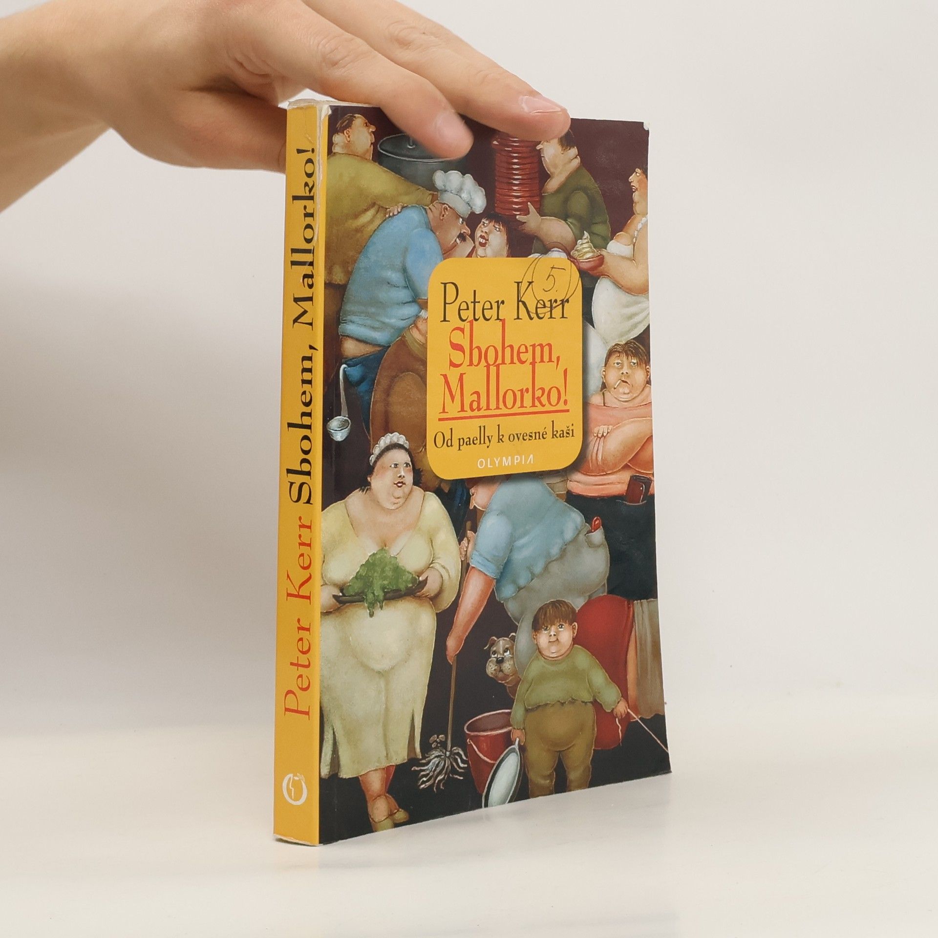 Peter Kerr Sbohem, Mallorko – Od paelly k ovesné kaši