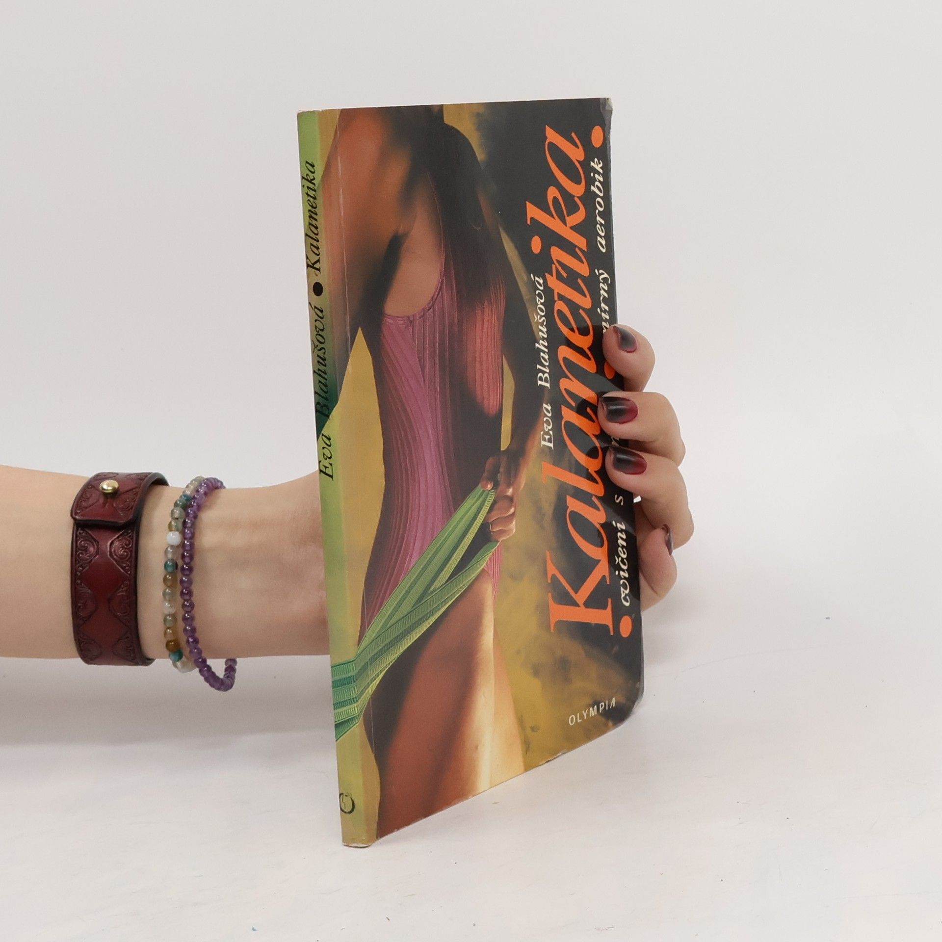 Eva Blahušová Kalanetika. Cvičení s gumou, mírný aerobik