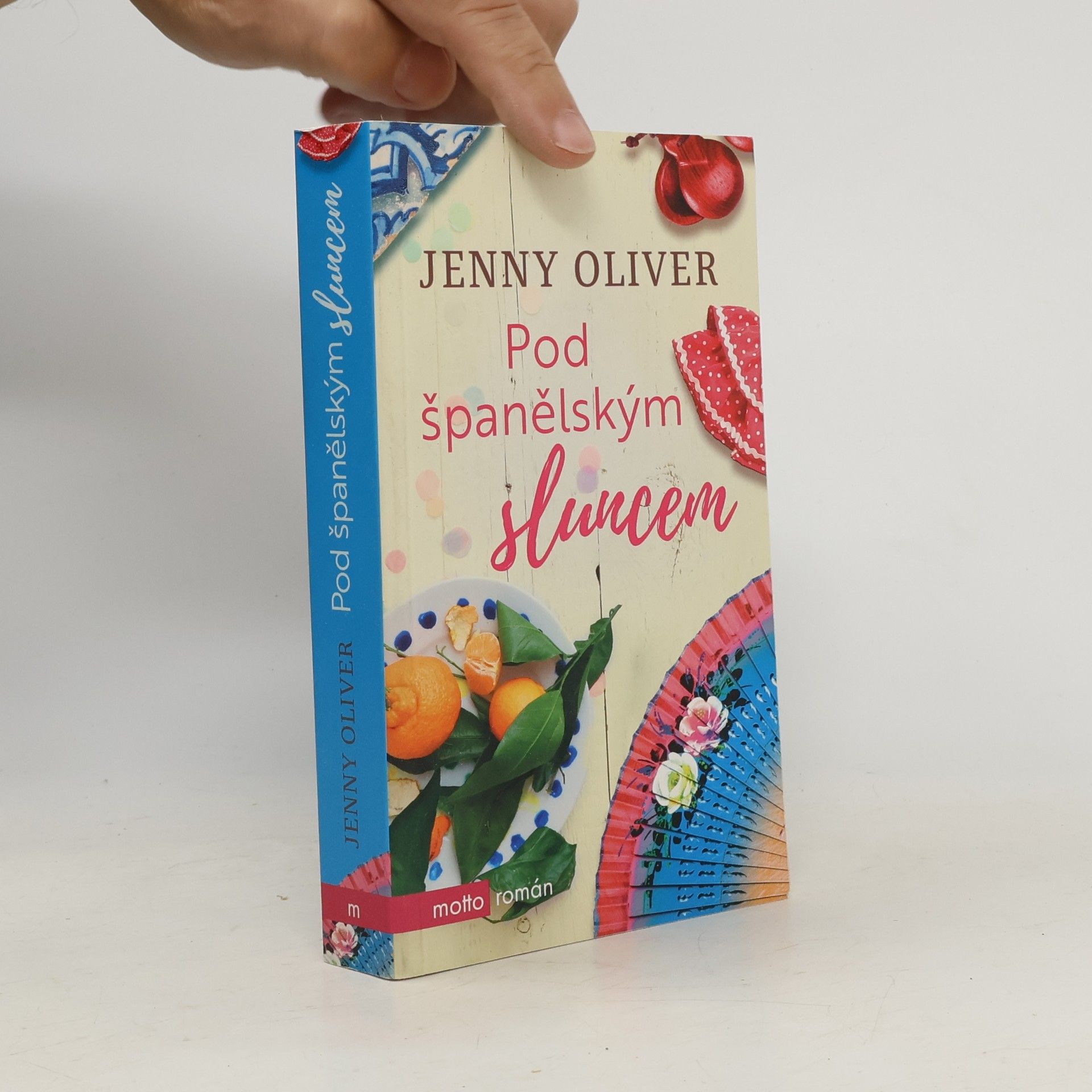 Jenny Oliver Pod španělským sluncem