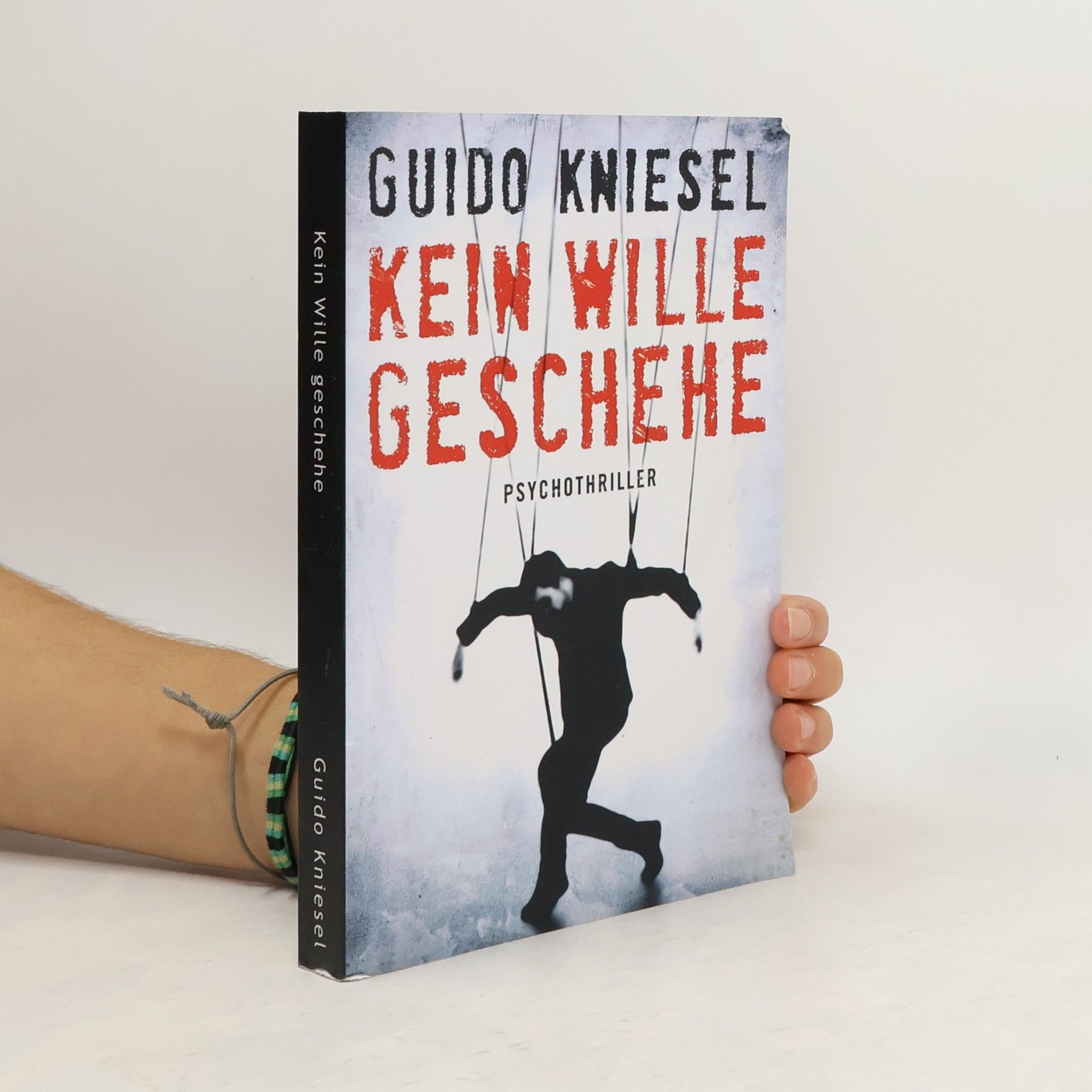 Guido Kniesel Kein Wille geschehe