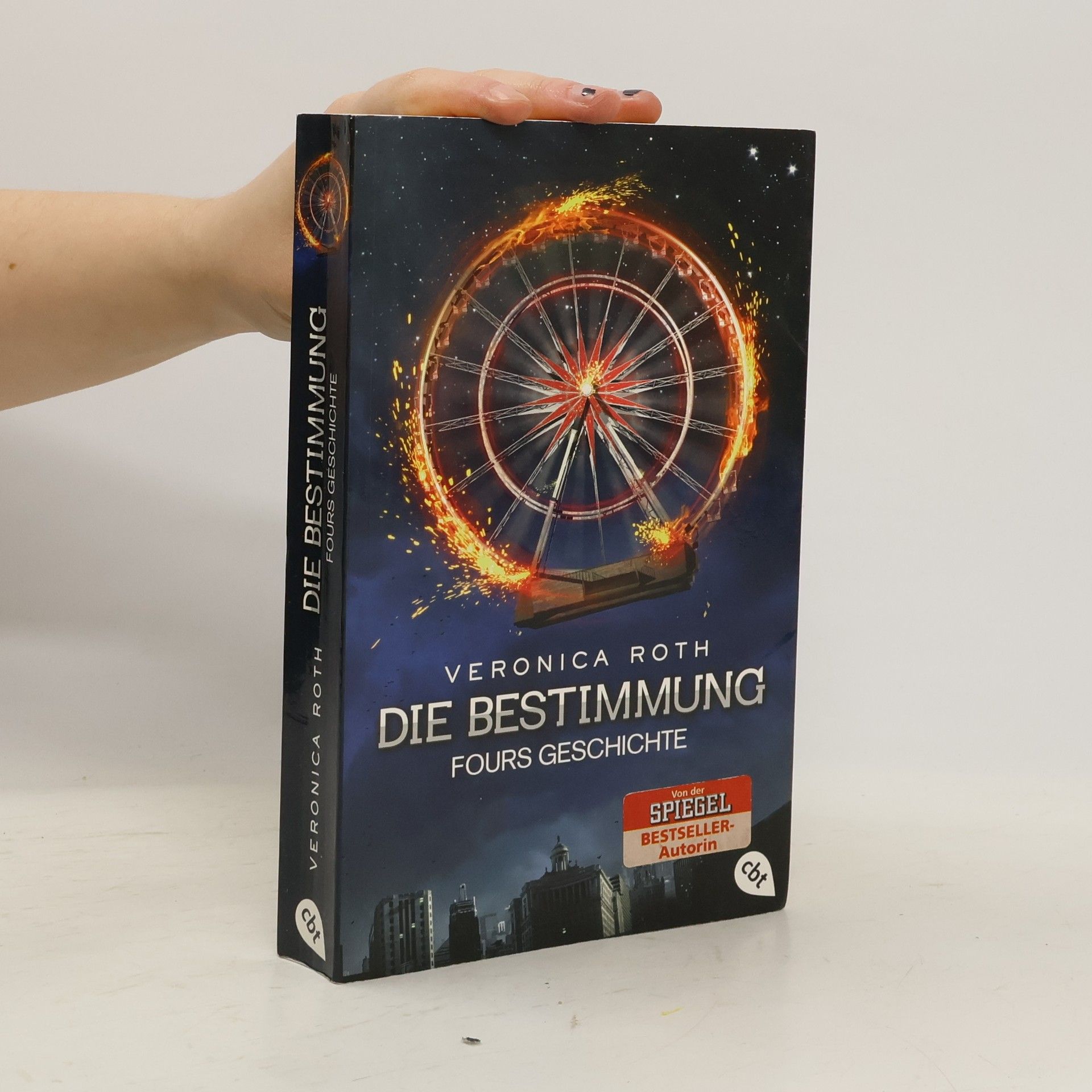 Veronica Roth Die Bestimmung - Fours Geschichte