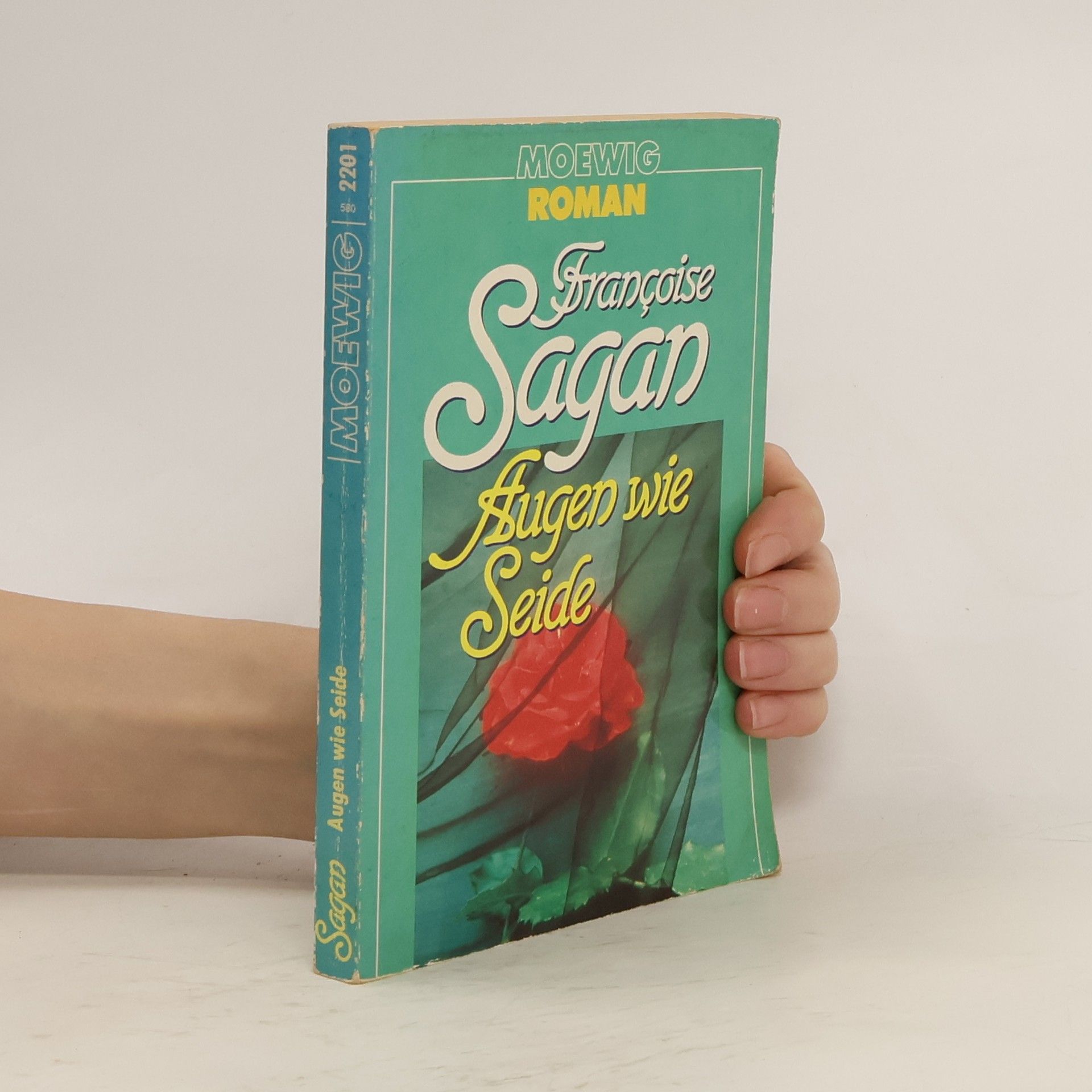 Françoise Sagan Augen wie Seide