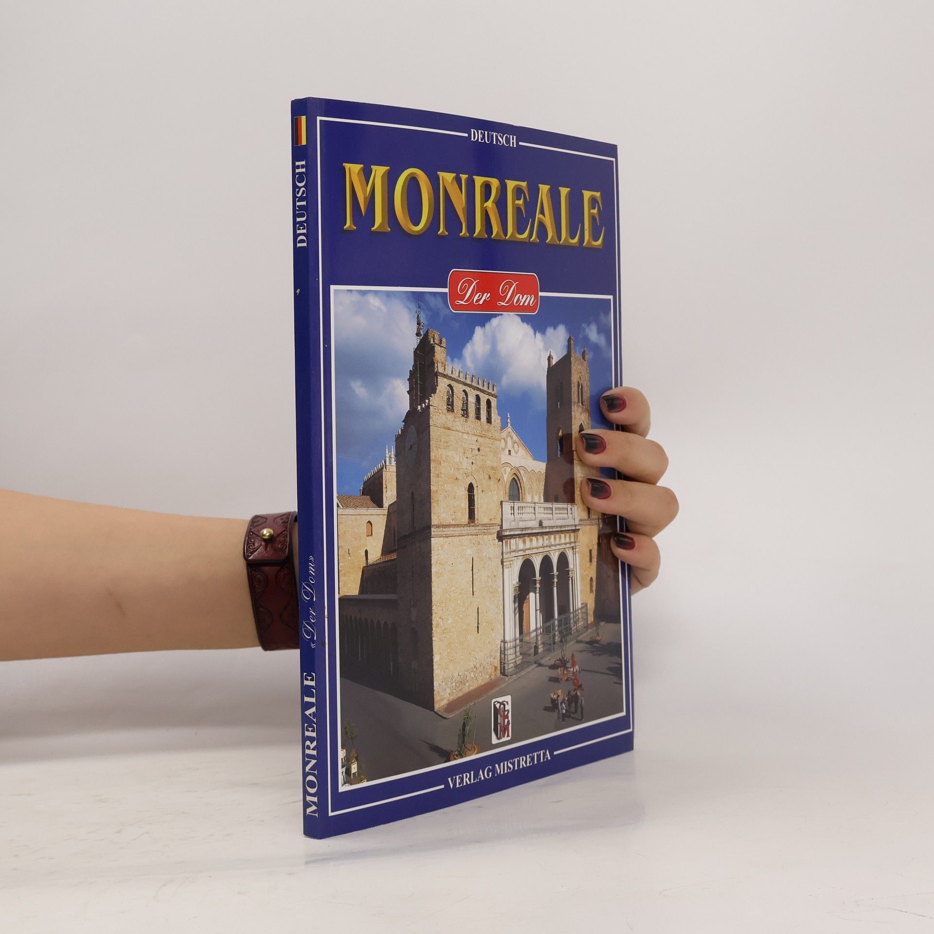 Collectif d'auteurs Monreale. Der Dom