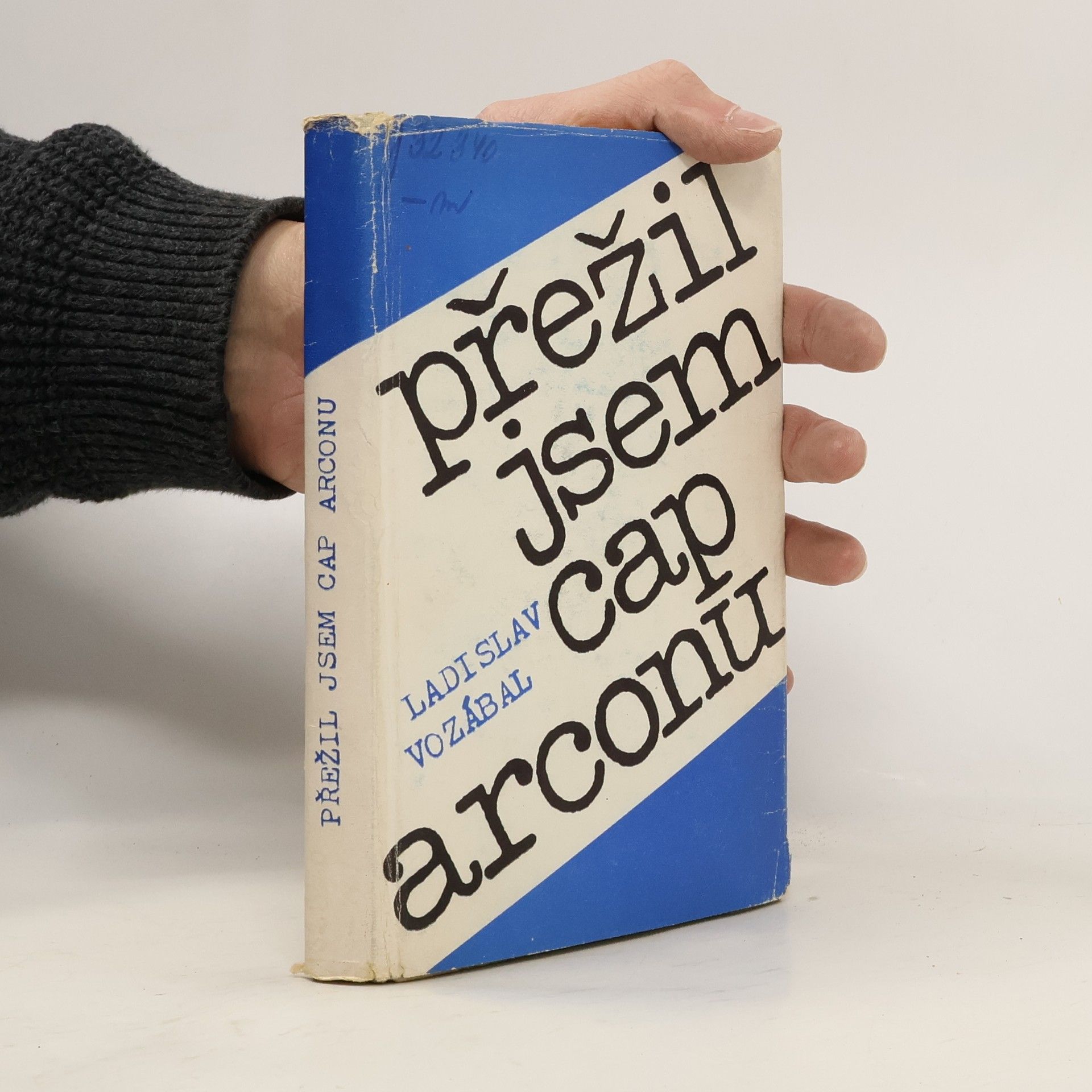 Ladislav Vozábal Přežil jsem Cap Arconu