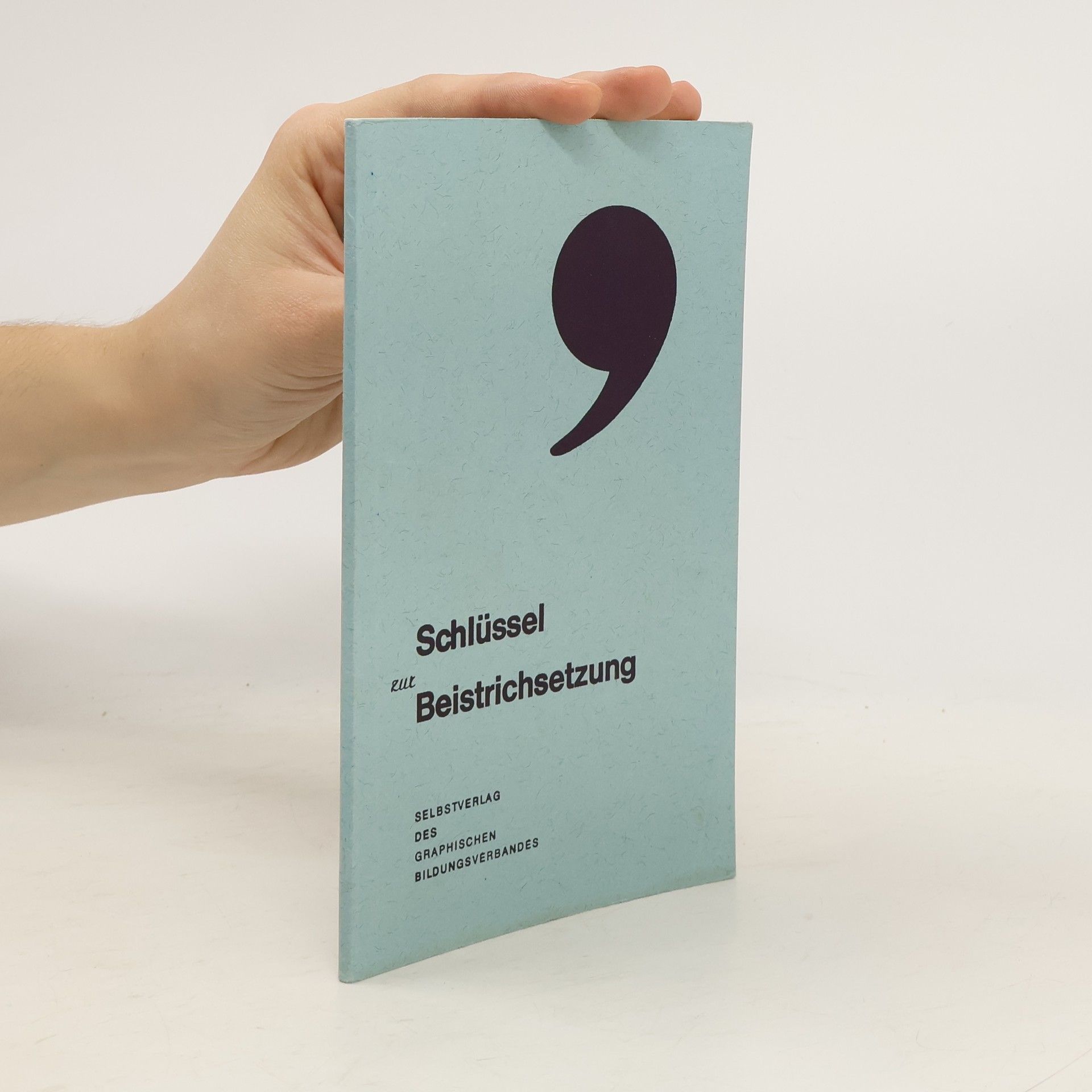 AA.VV. Schlüssel zur Beistrichsetzung V.