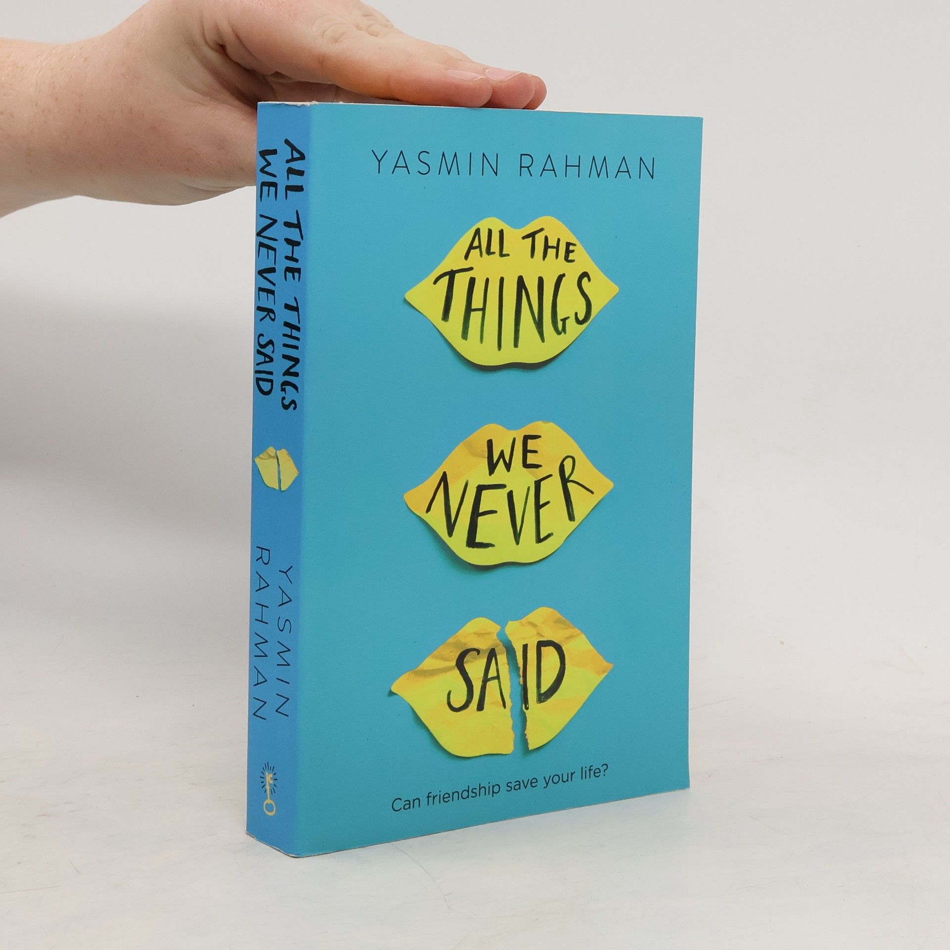 Yasmin Rahman All the things we never said