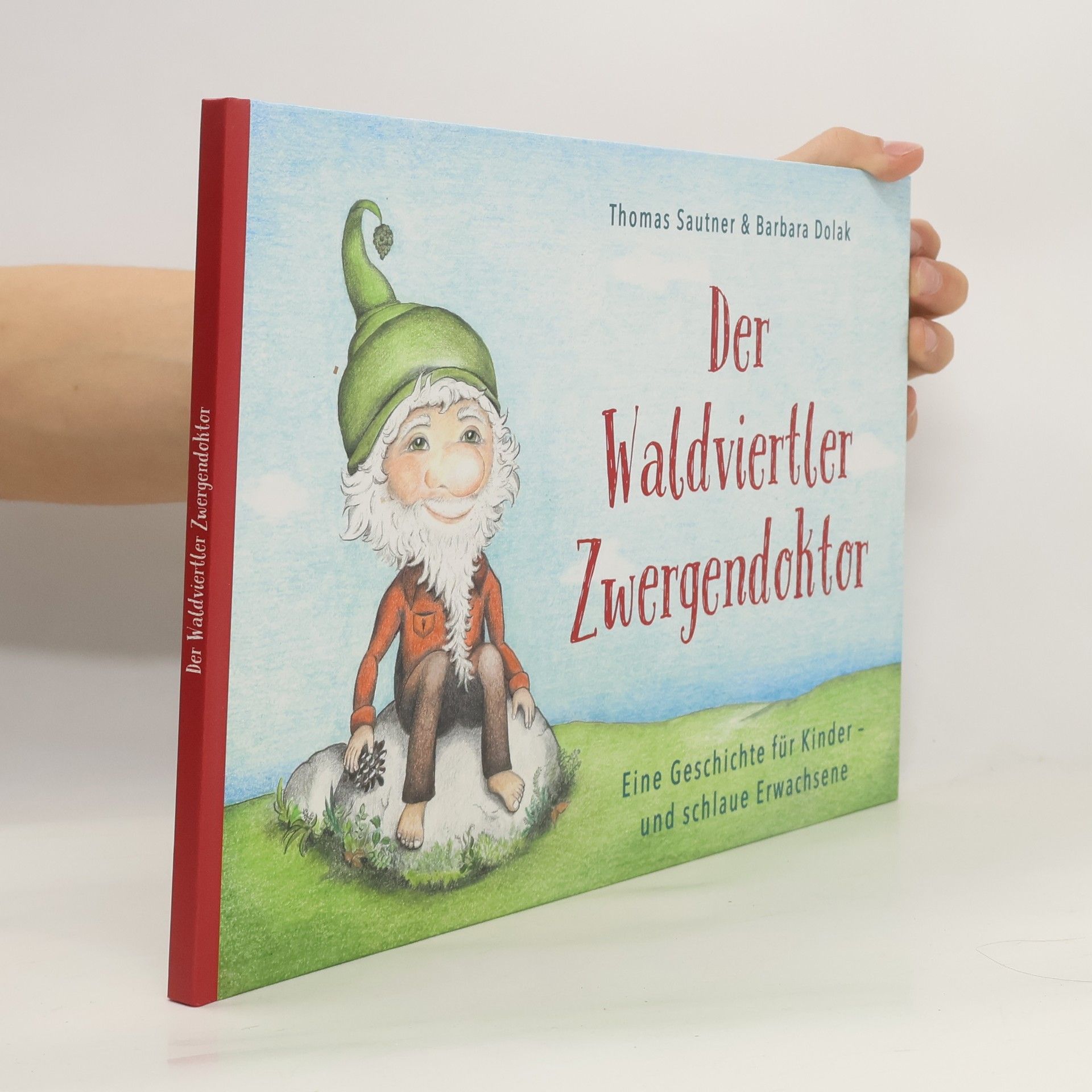 Der Waldviertler Zwergendoktor