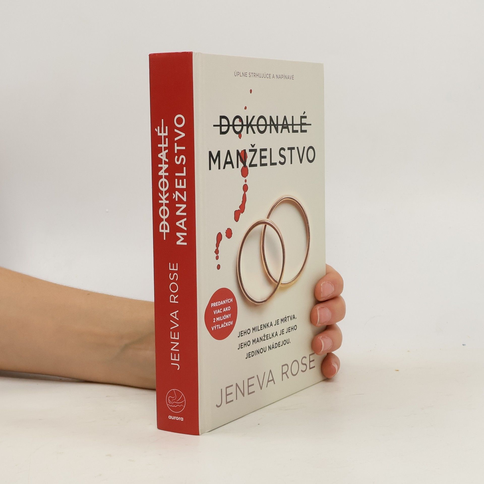 Jeneva Rose Dokonalé manželstvo