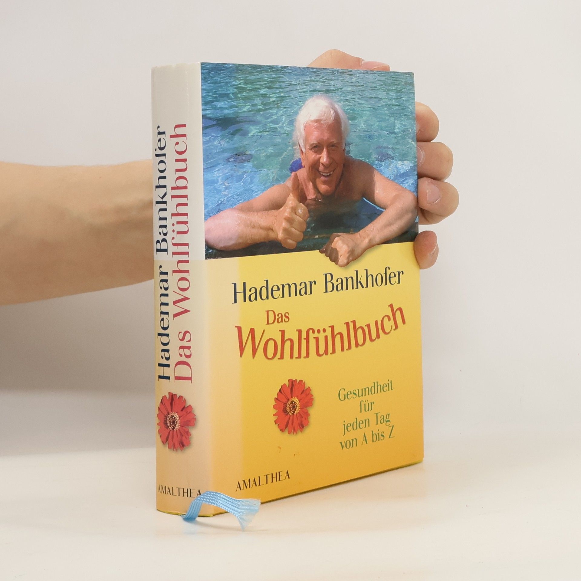 Hademar Bankhofer Das Wohlfühlbuch