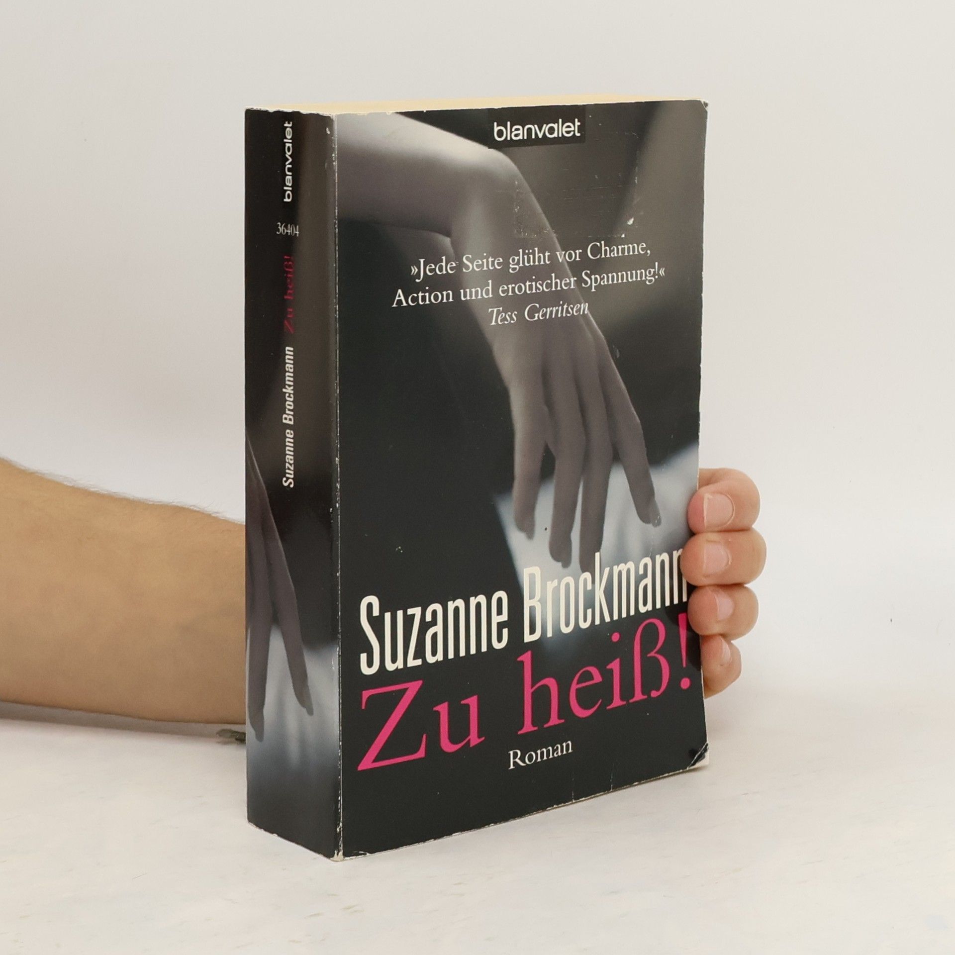 Suzanne Brockmann Zu heiß!