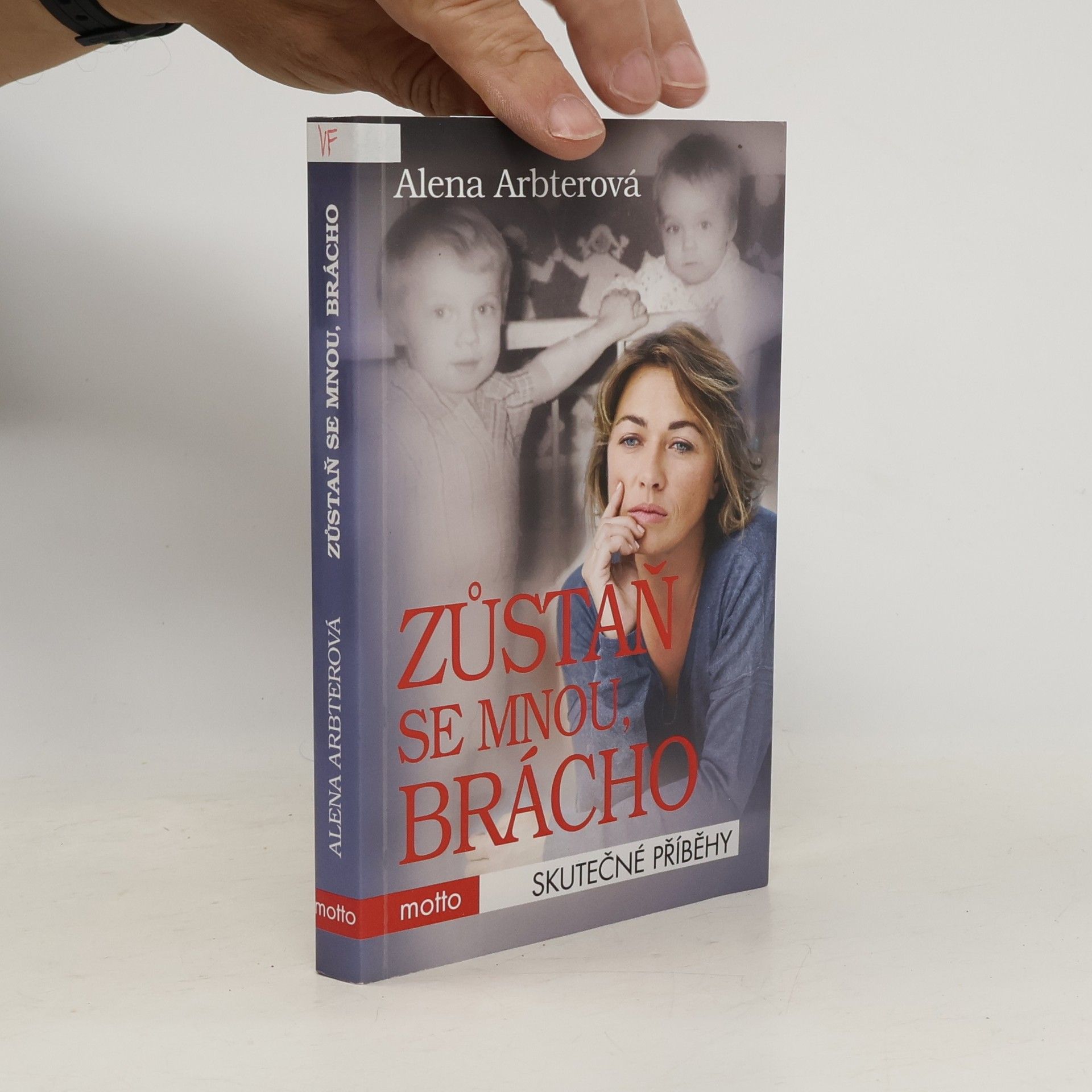 Alena Arbterová Zůstaň se mnou, brácho!