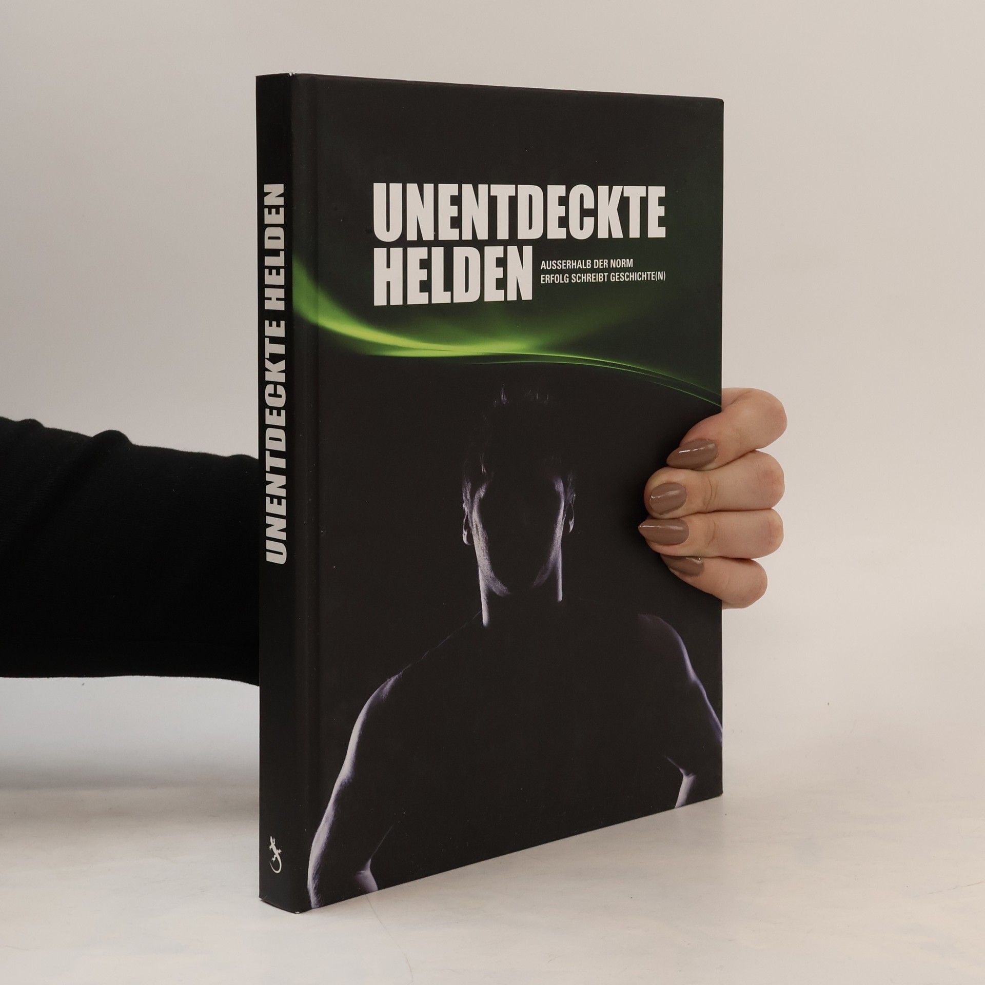 Klaus Feldkircher Unentdeckte Helden