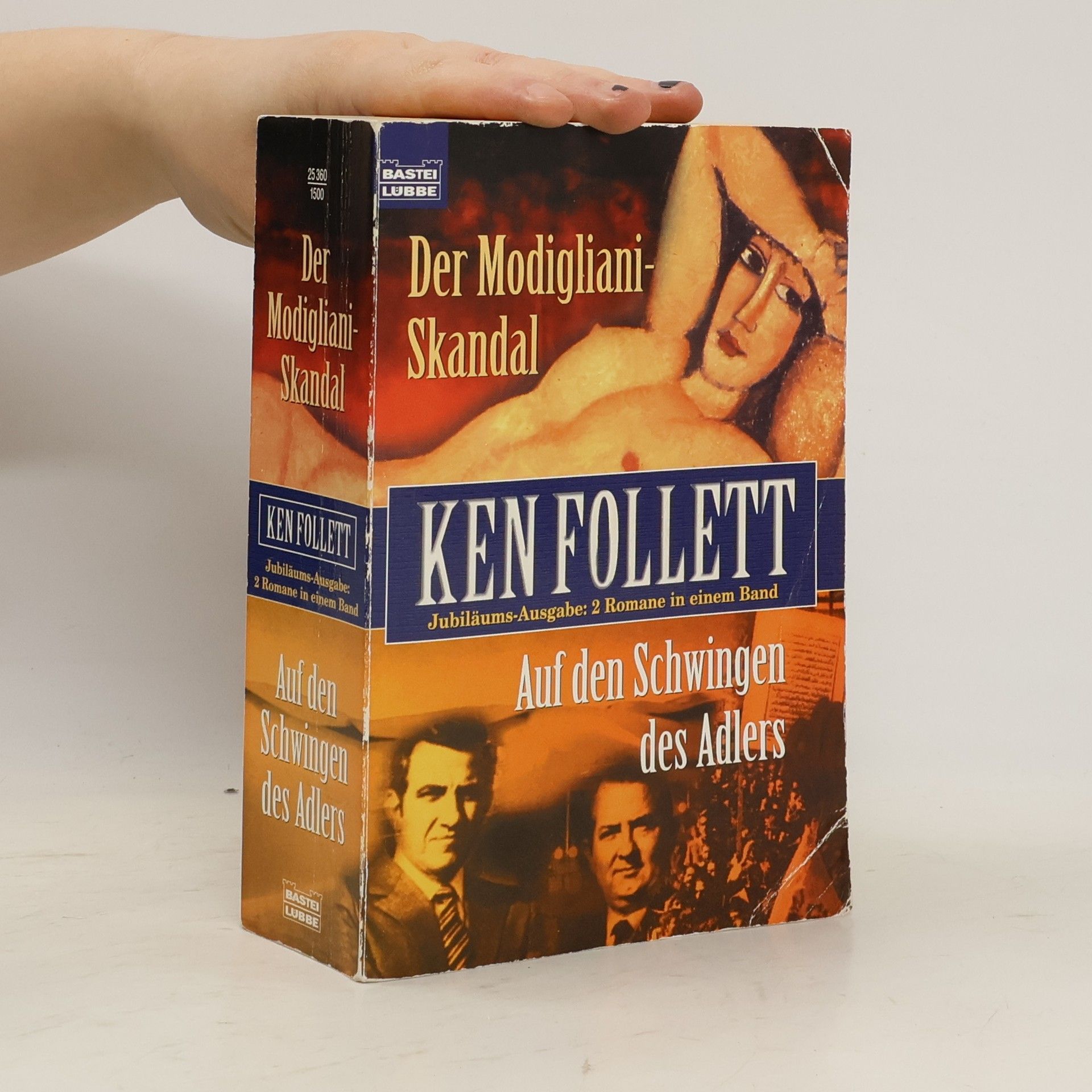 Ken Follett Der Modigliano-Skandal. Auf den Schwingen des Adlers.