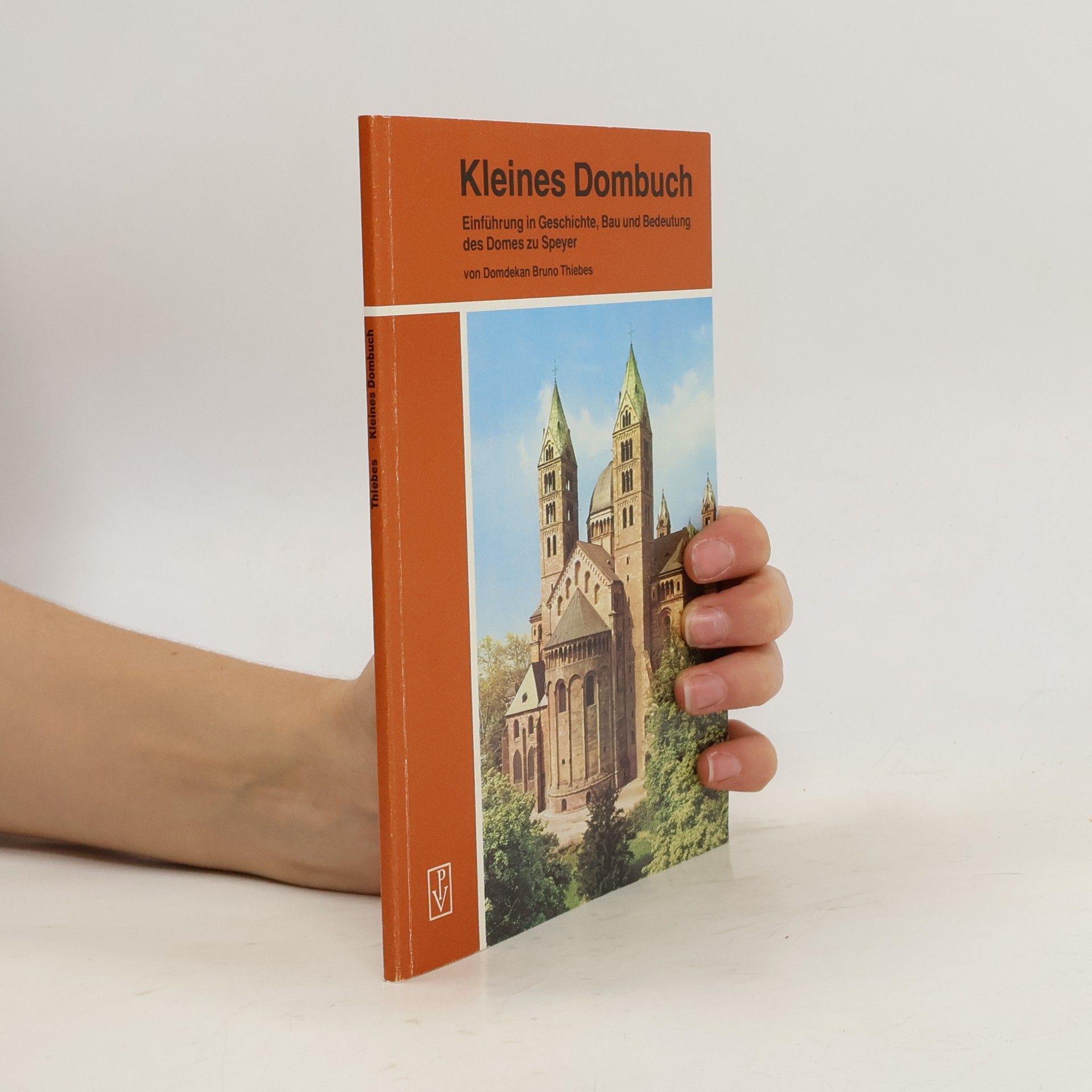 Bruno Thiebes Kleines Dombuch