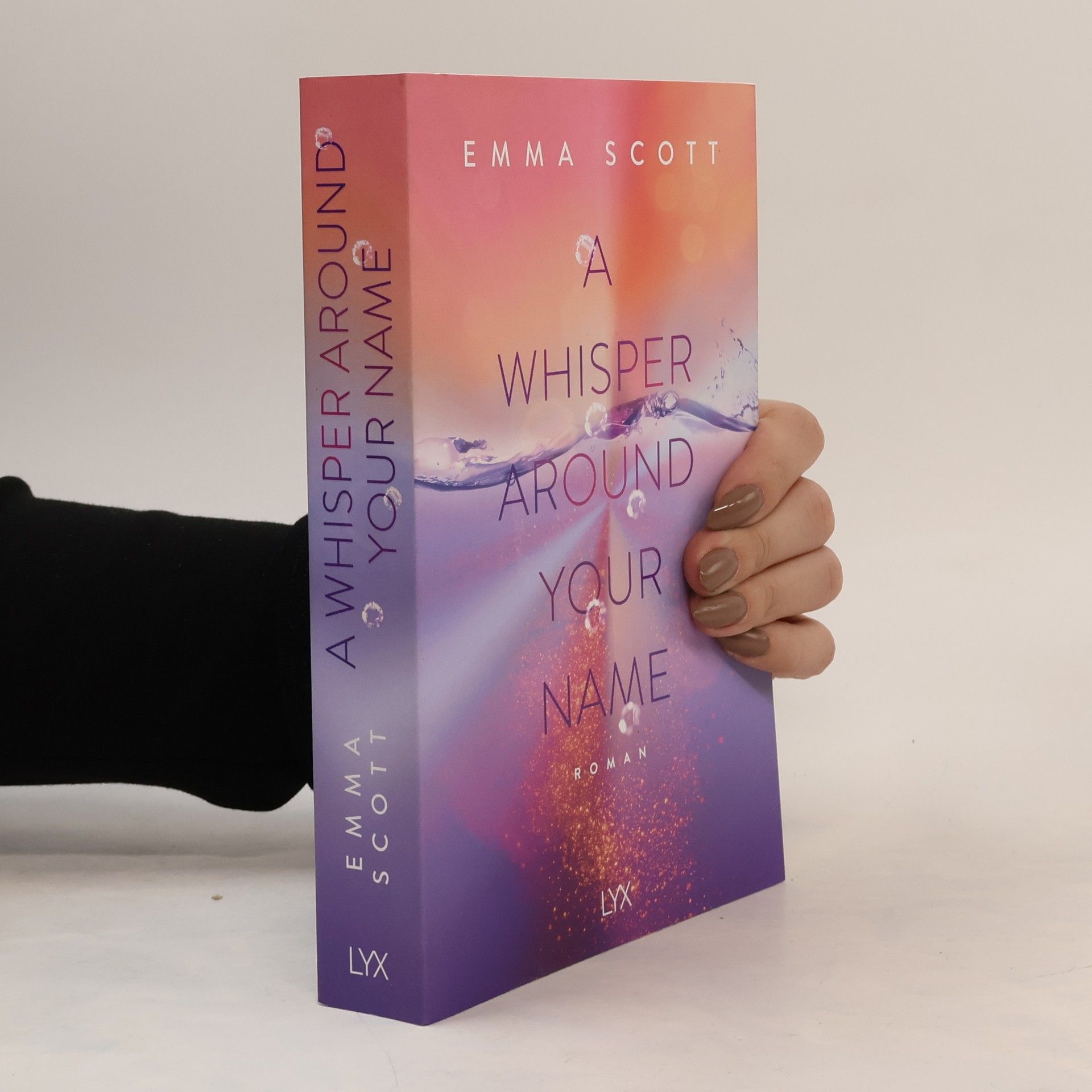 Emma Scott A Whisper Around Your Name