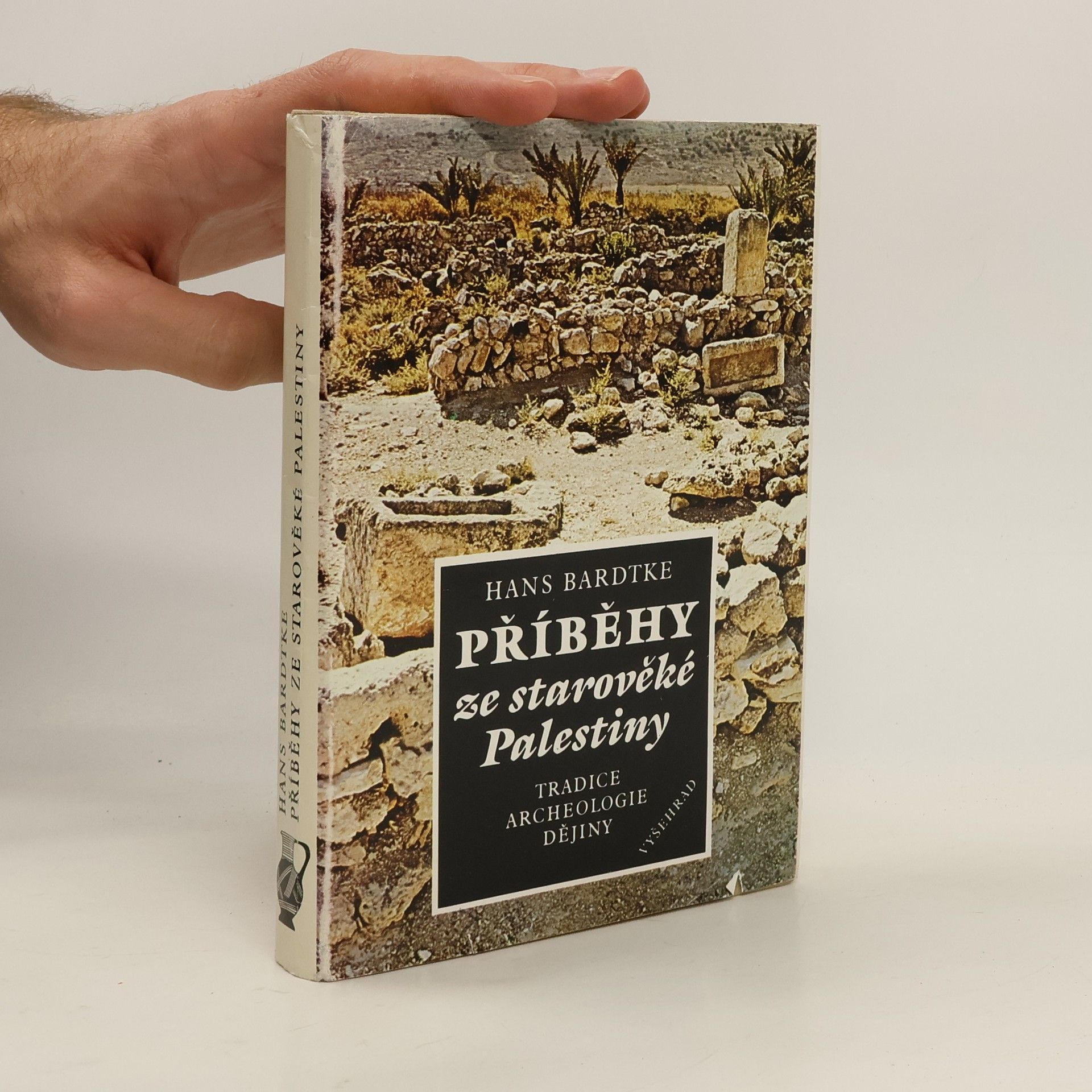 Hans Bardtke Příběhy ze starověké Palestiny