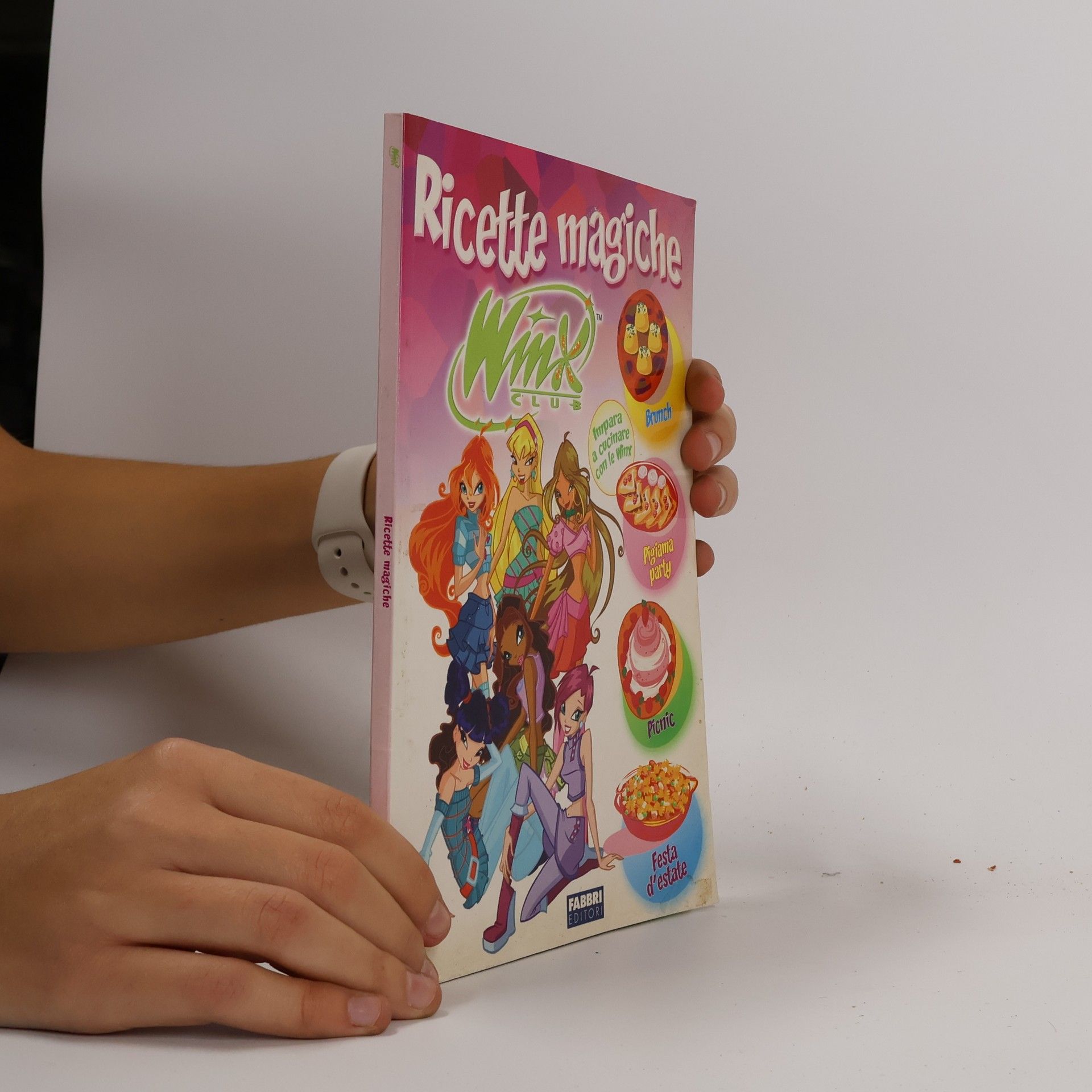 Alessandra Scandella Ricette magiche. Winx Club. Con gadget