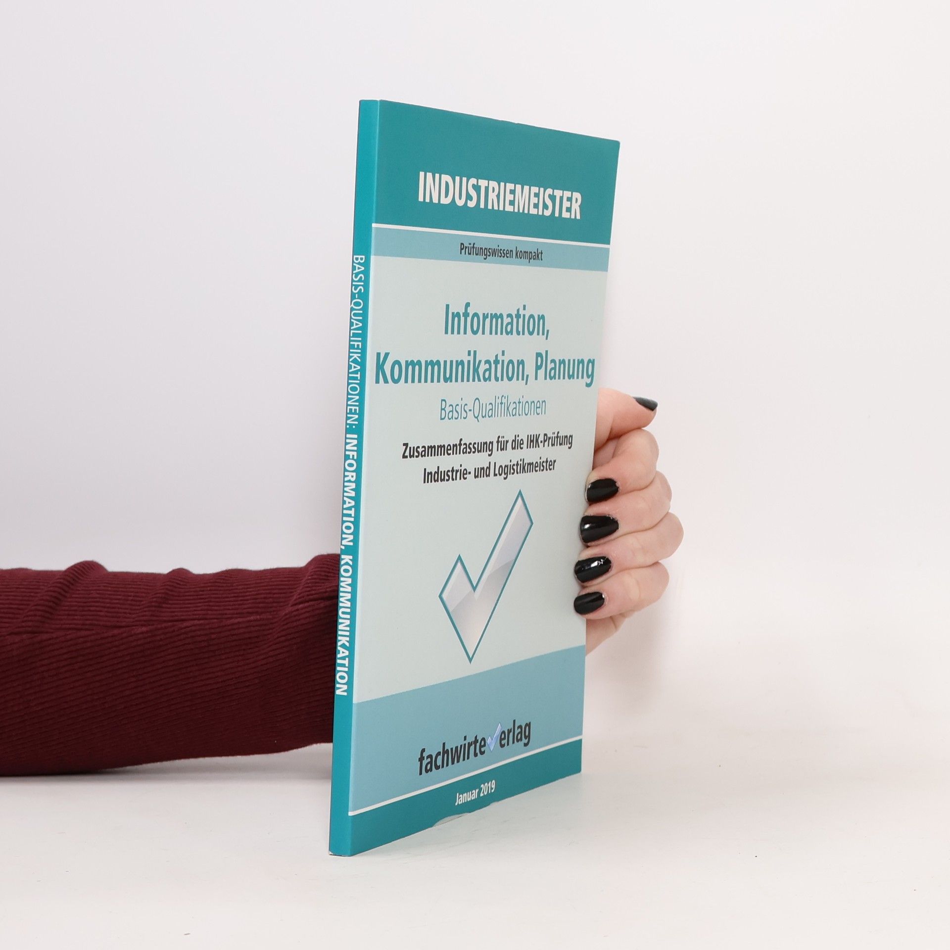 Reinhard Fresow Industriemeister: Information, Kommunikation, Planung