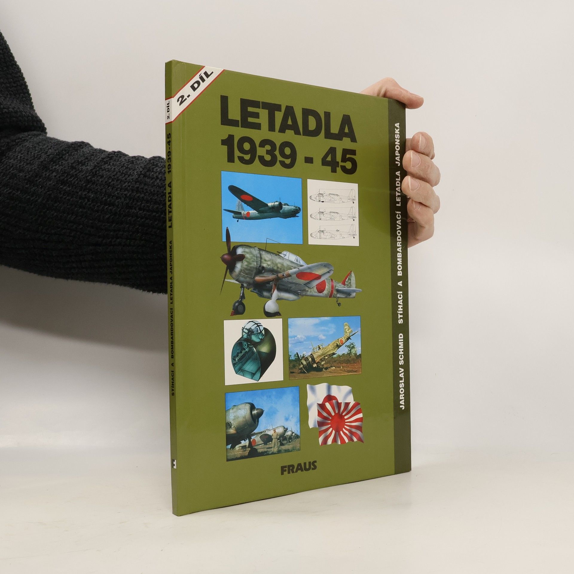 Jaroslav Schmid Letadla 1939-45. 2. díl, Stíhací a bombardovací letadla Japonska