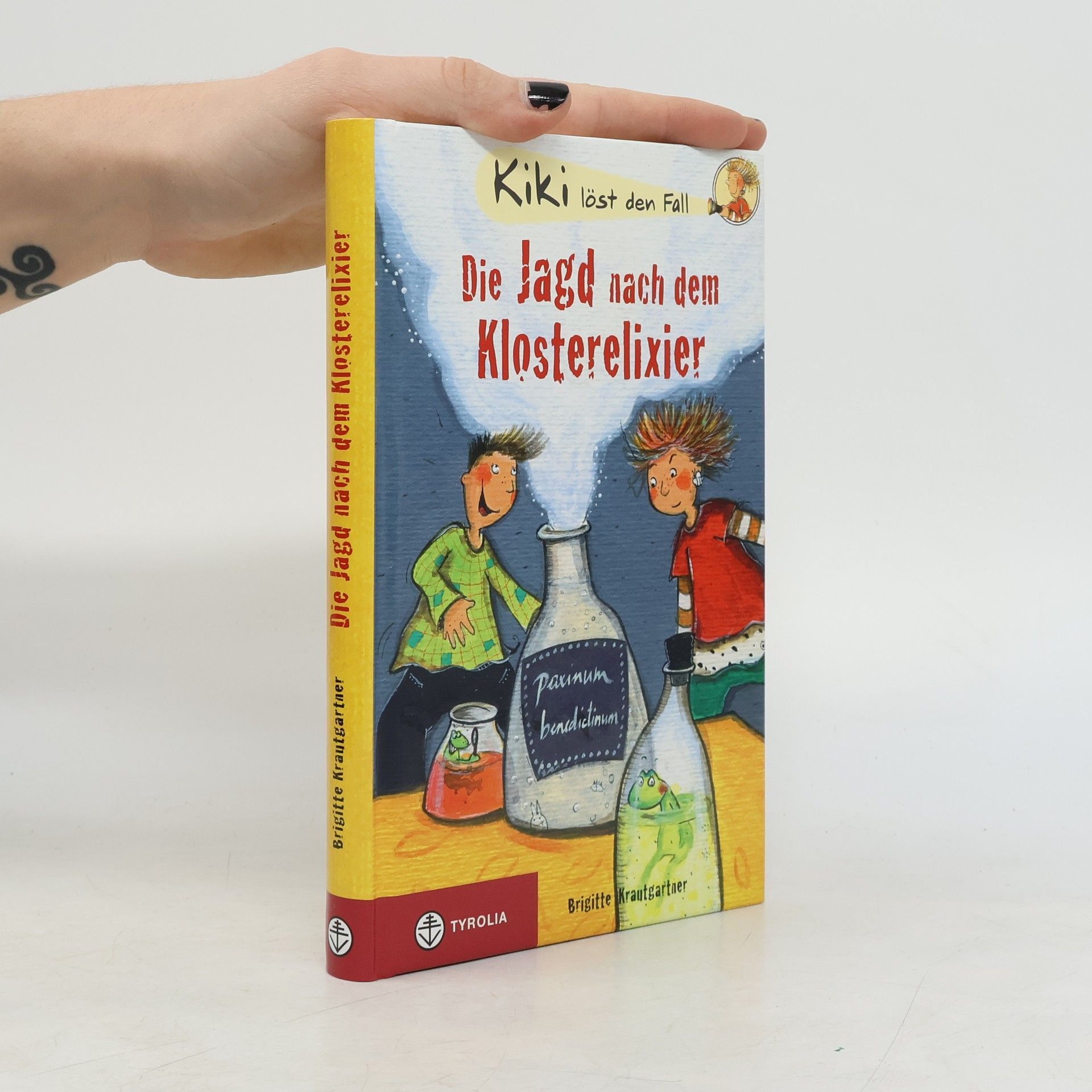 Brigitte Krautgartner Die Jagd nach dem Klosterelixier