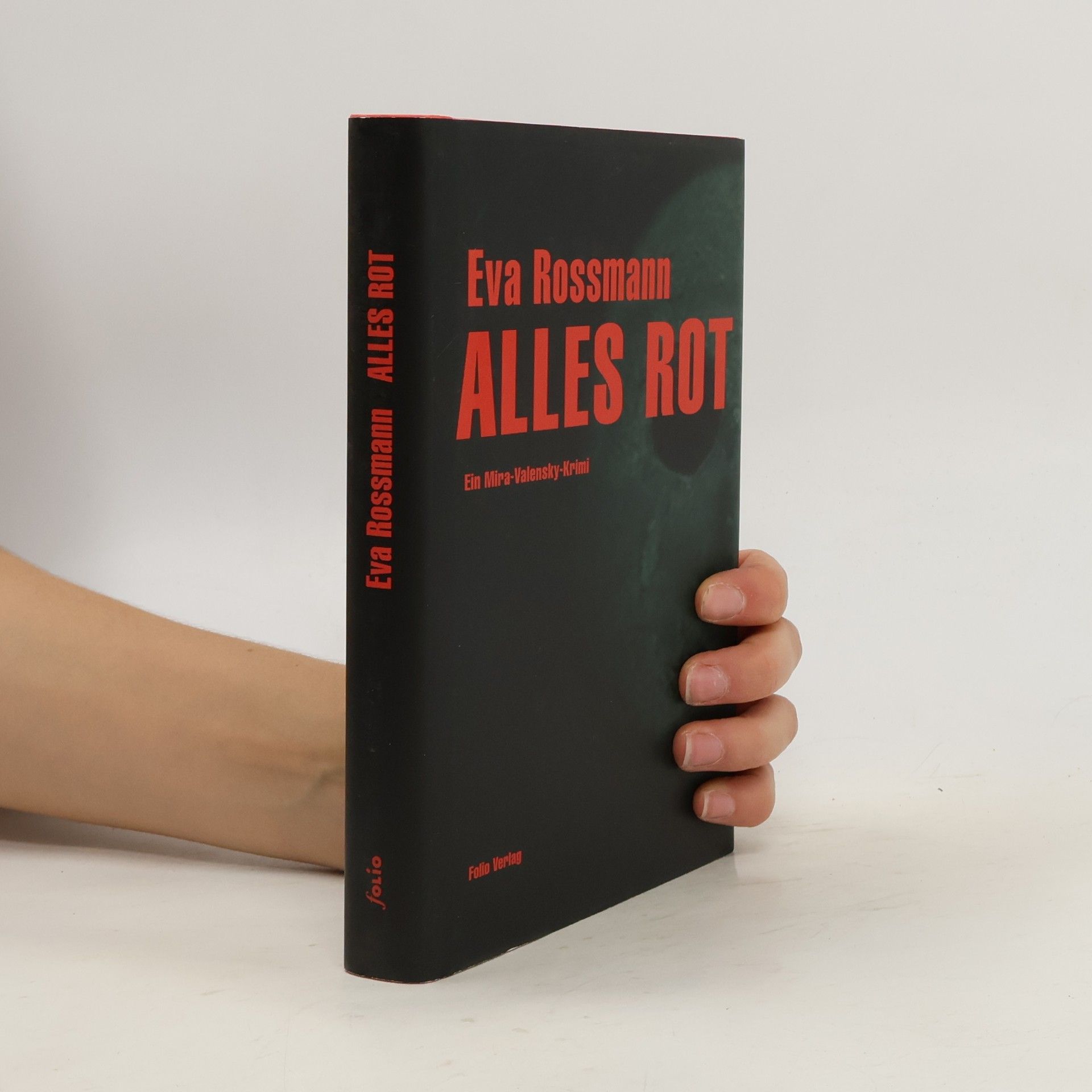 Eva Rossmann Alles rot