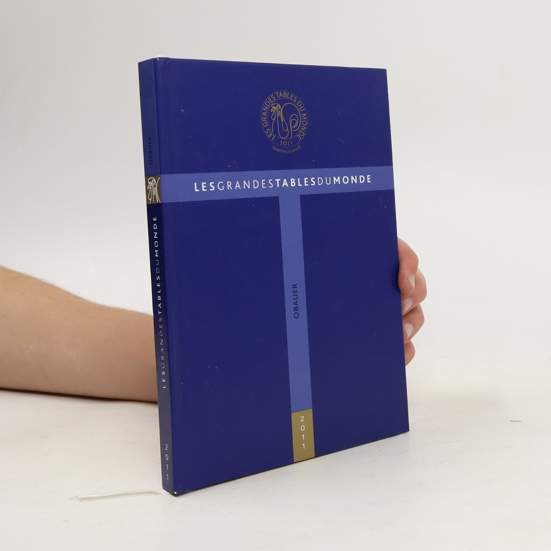 Collectif d'auteurs Les Grandes Tables Du Monde