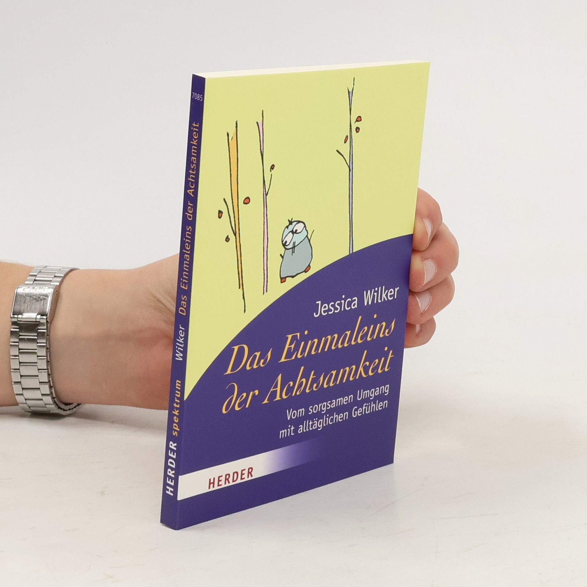 Das Einmaleins der Achtsamkeit