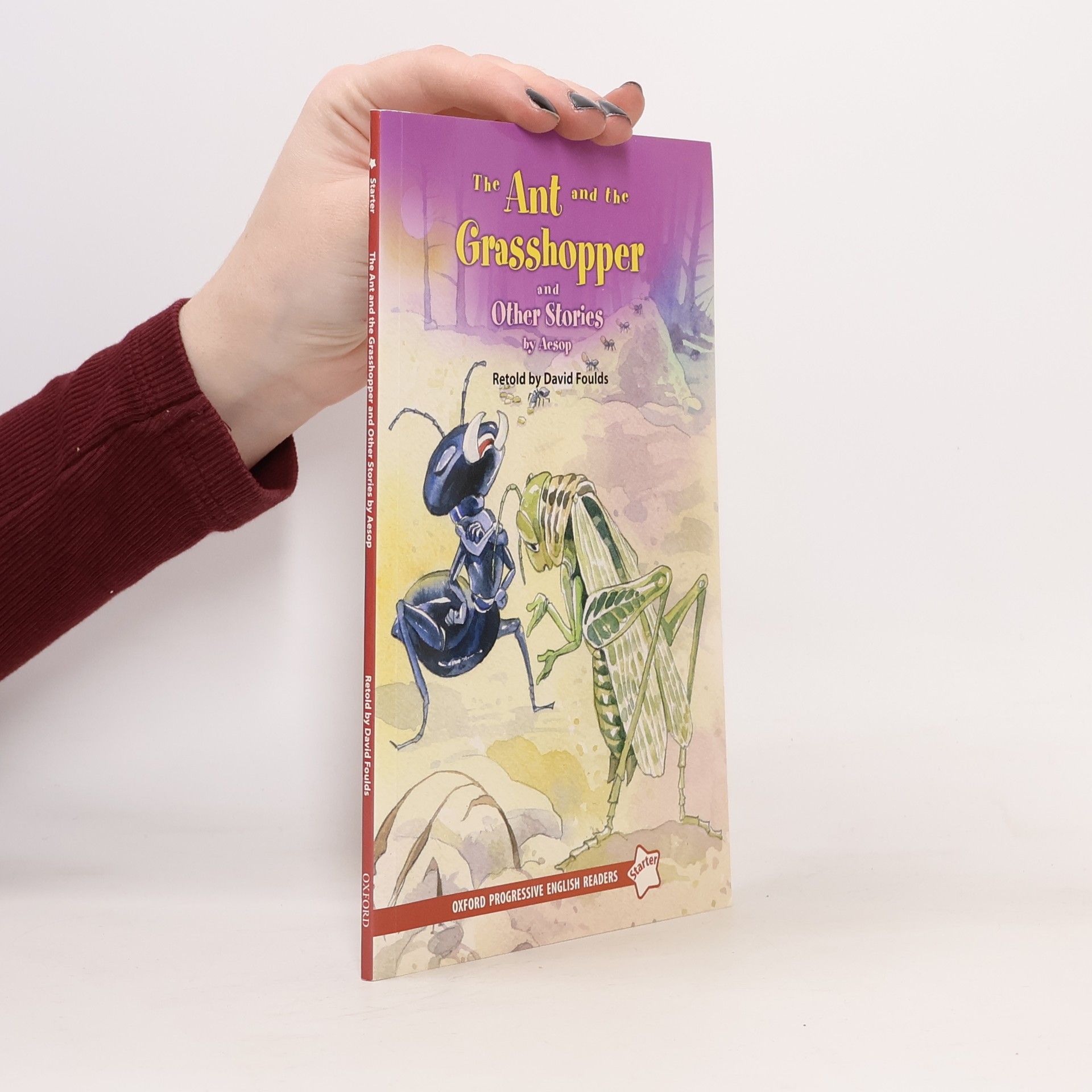 Ezop Oxford Progressive English Readers: The Ant and the Grasshopper and Other Stories