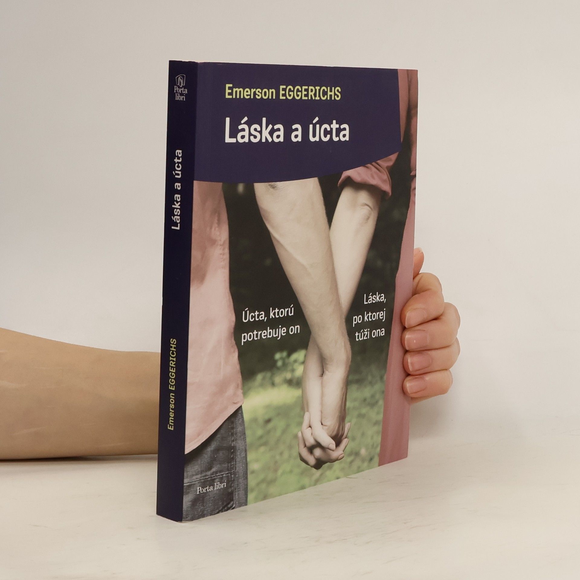 Dr. Emerson Eggerichs Láska a úcta