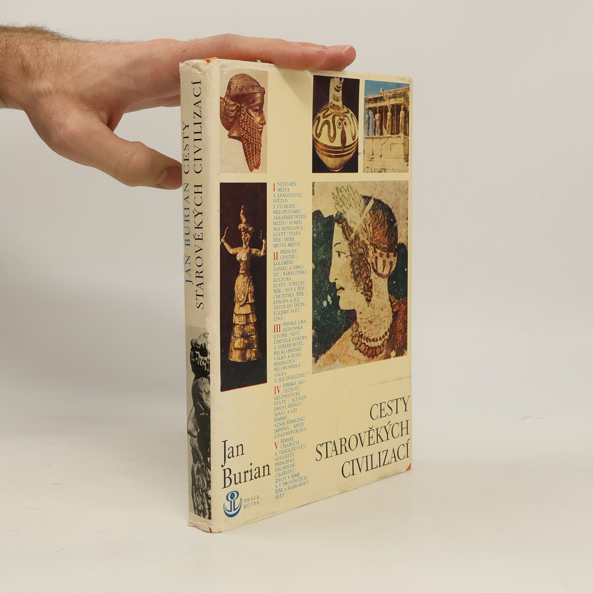 Jan Burian Cesty starověkých civilizací