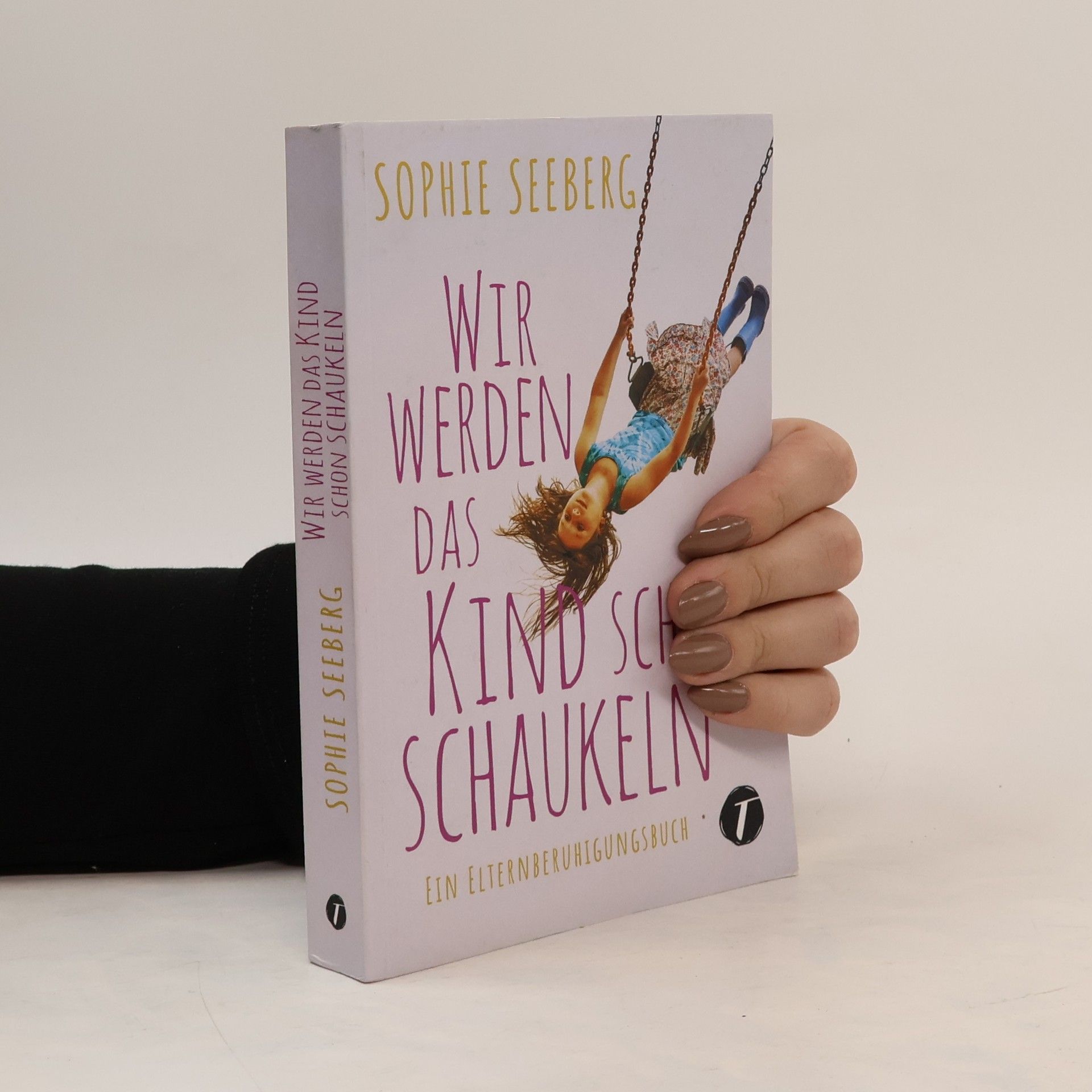 Wir werden das Kind schon schaukeln