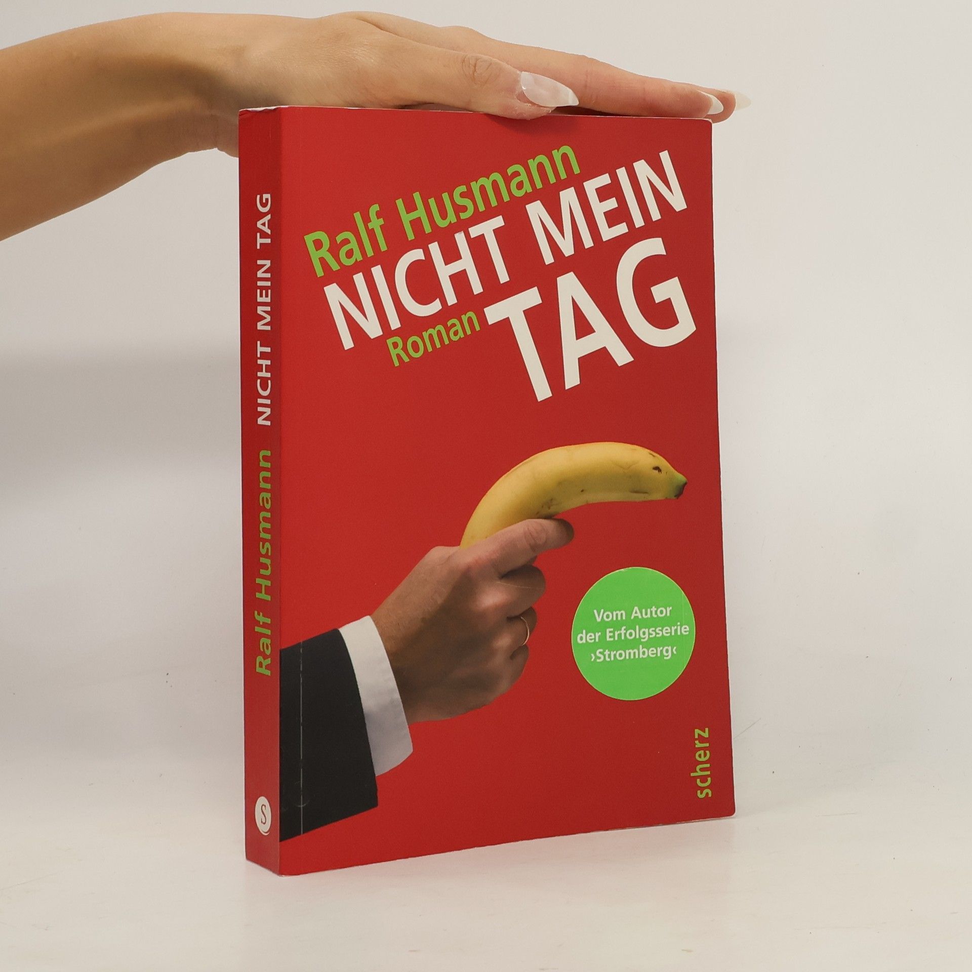 Ralf Husmann Nicht mein Tag