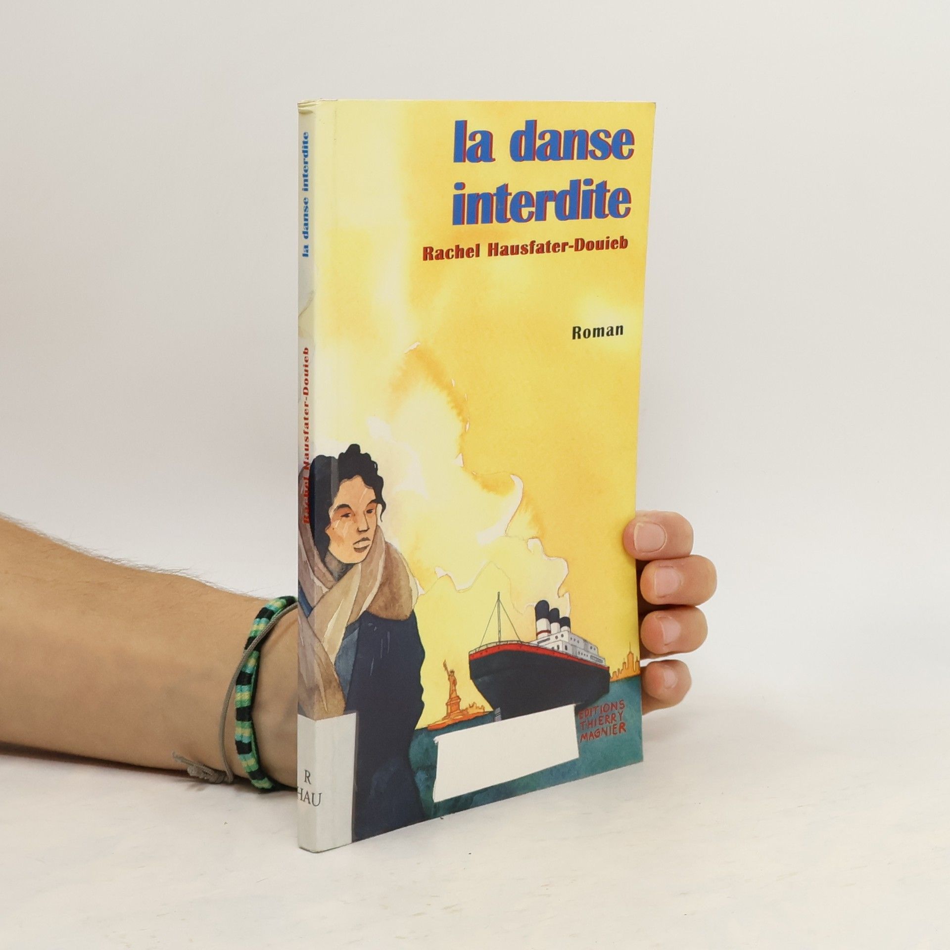 Rachel Hausfater-Douïeb La danse interdite